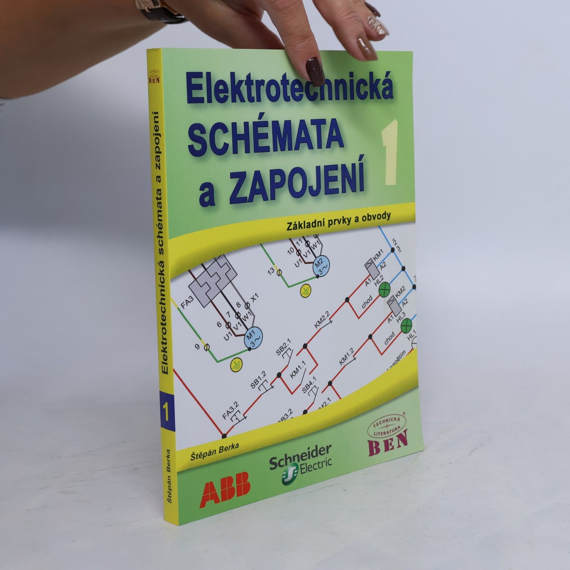 Elektrotechnická schémata a zapojení. 1, Základní prvky a obvody