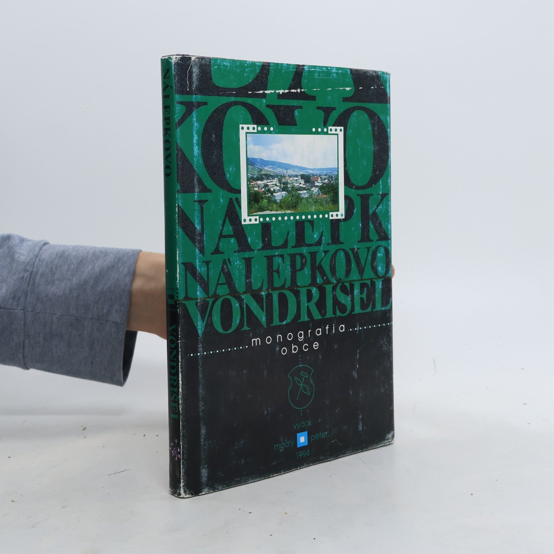 Auteurscollectief Nálepkovo / Vondrišel - monografia obce