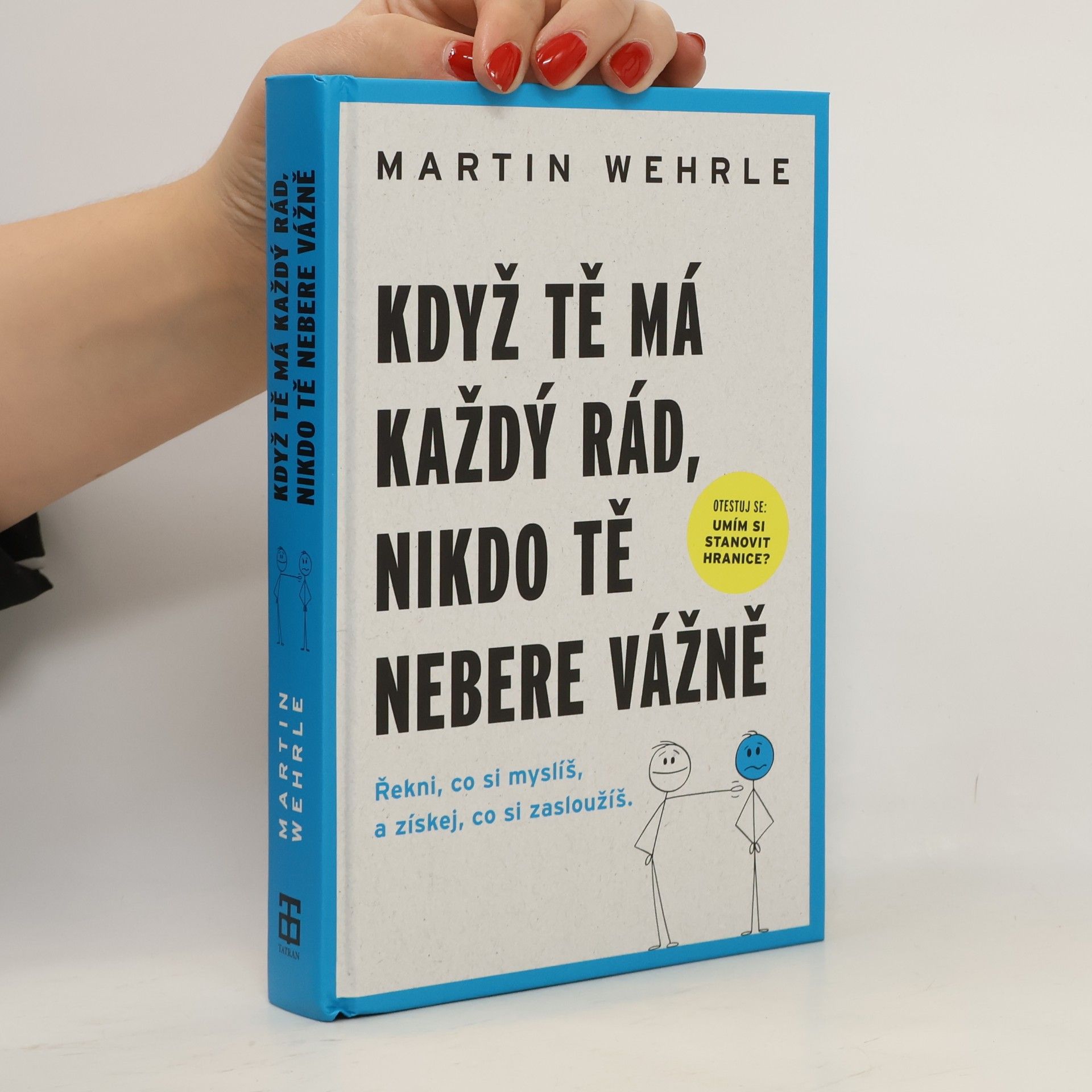Když tě má každý rád, nikdo tě nebere vážně