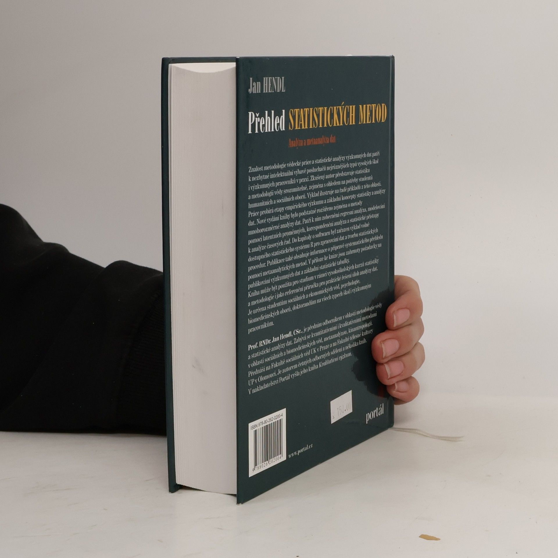 Jan Hendl Přehled statistických metod zpracování dat: Analýza a metaanalýza dat