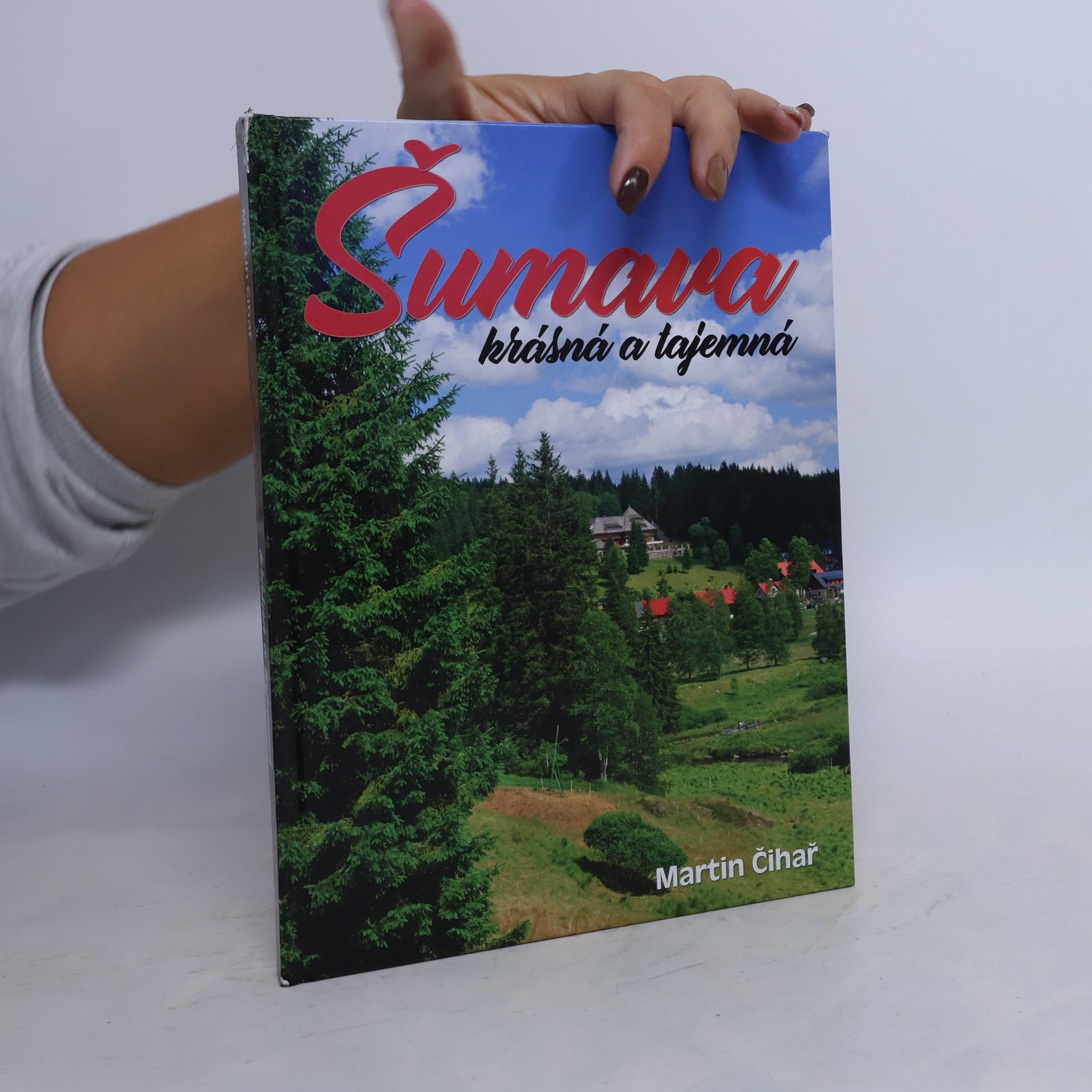 Šumava krásná a tajemná