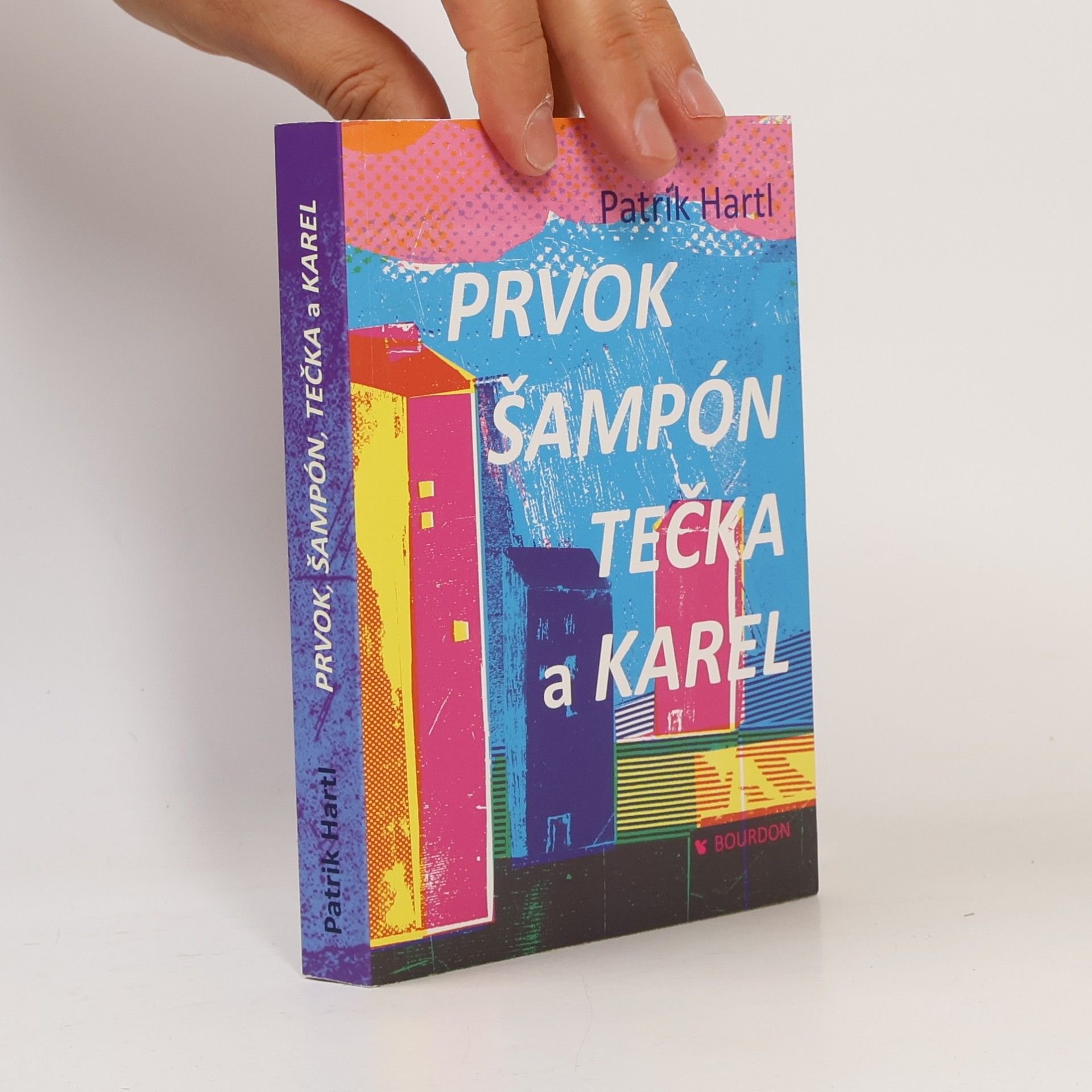 Prvok, Šampón, Tečka a Karel