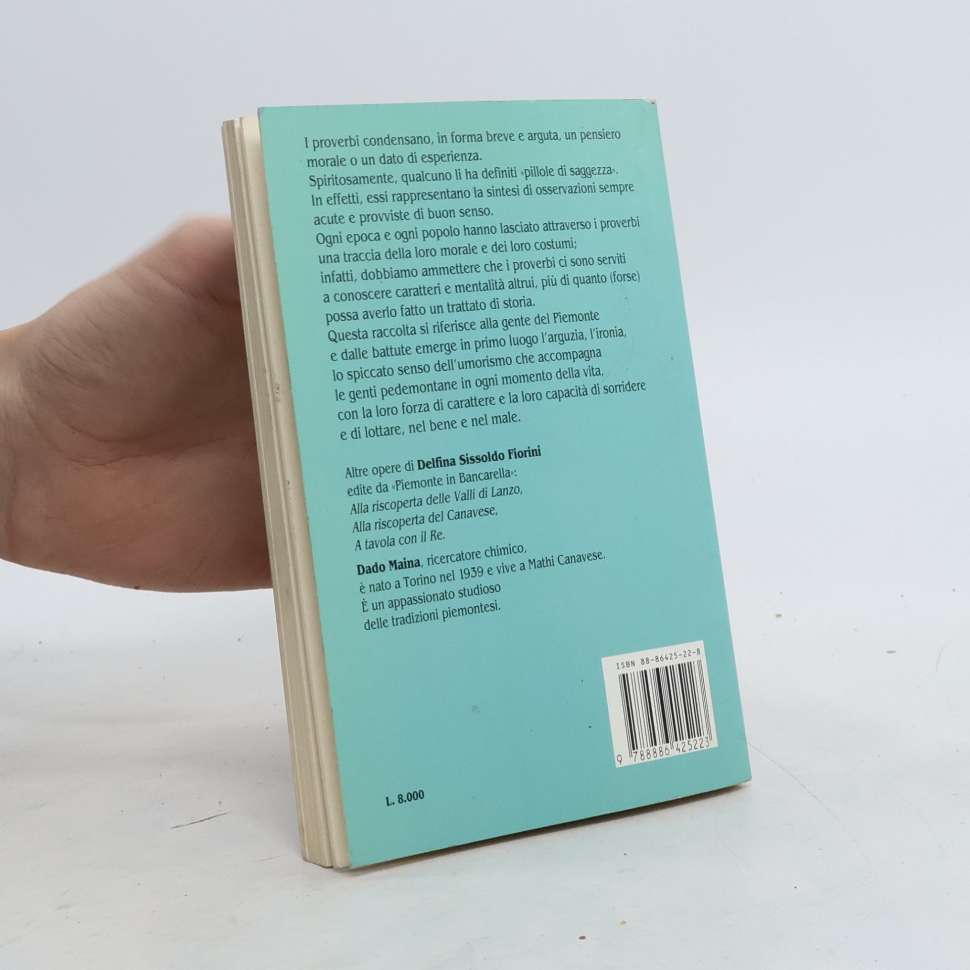 Delfina Sissoldo Fiorini Biblioteca economica Piemonte in bancarella - 14: A mòda nòstra