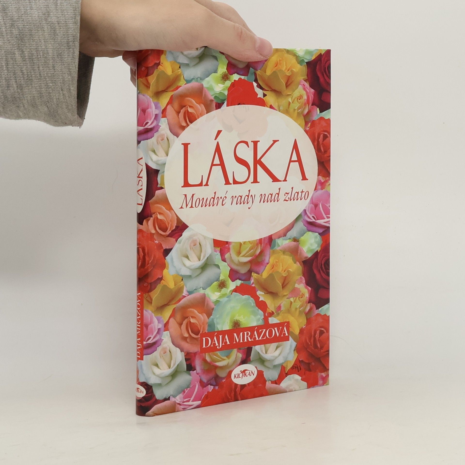 Láska : Moudré rady nad zlato