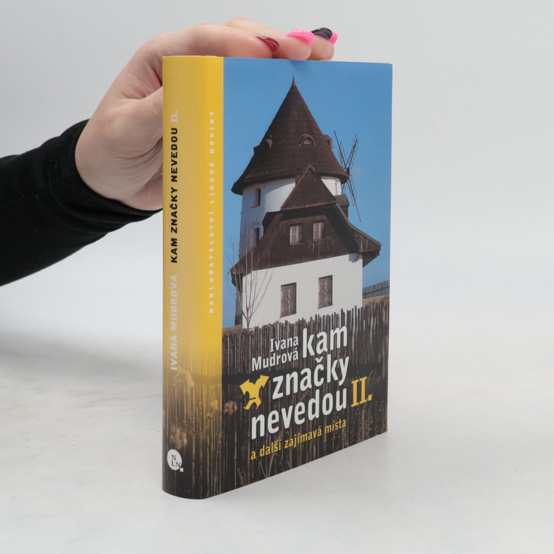 Kam značky nevedou II: A další zajímavá místa