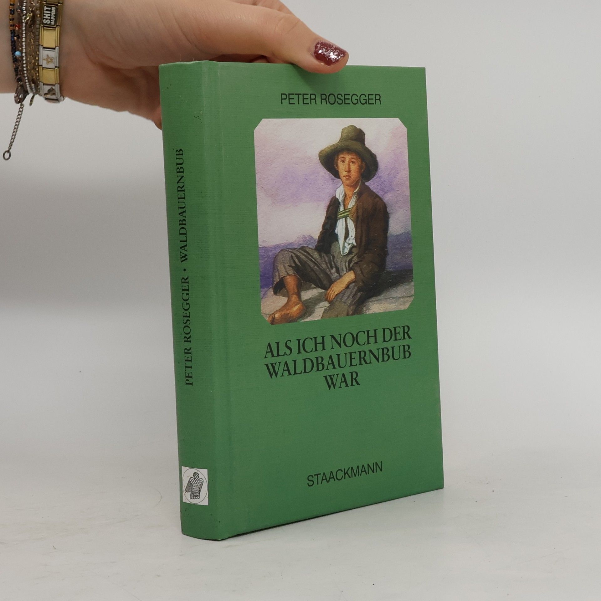 Peter Rosegger Als ich noch der Waldbauernbub war