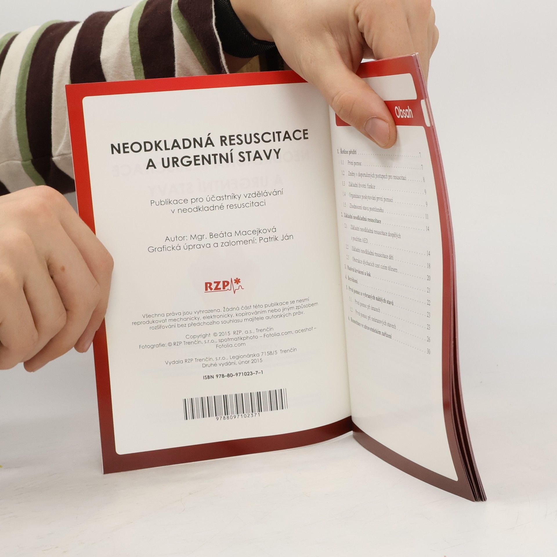 Beáta Macejková Neodkladná resuscitace a urgentní stavy