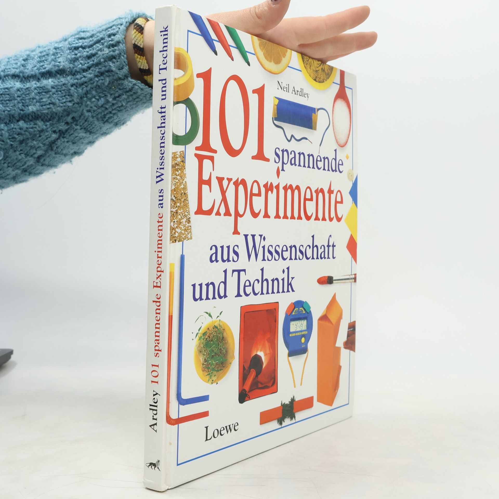 101 spannende Experimente aus Wissenschaft und Technik