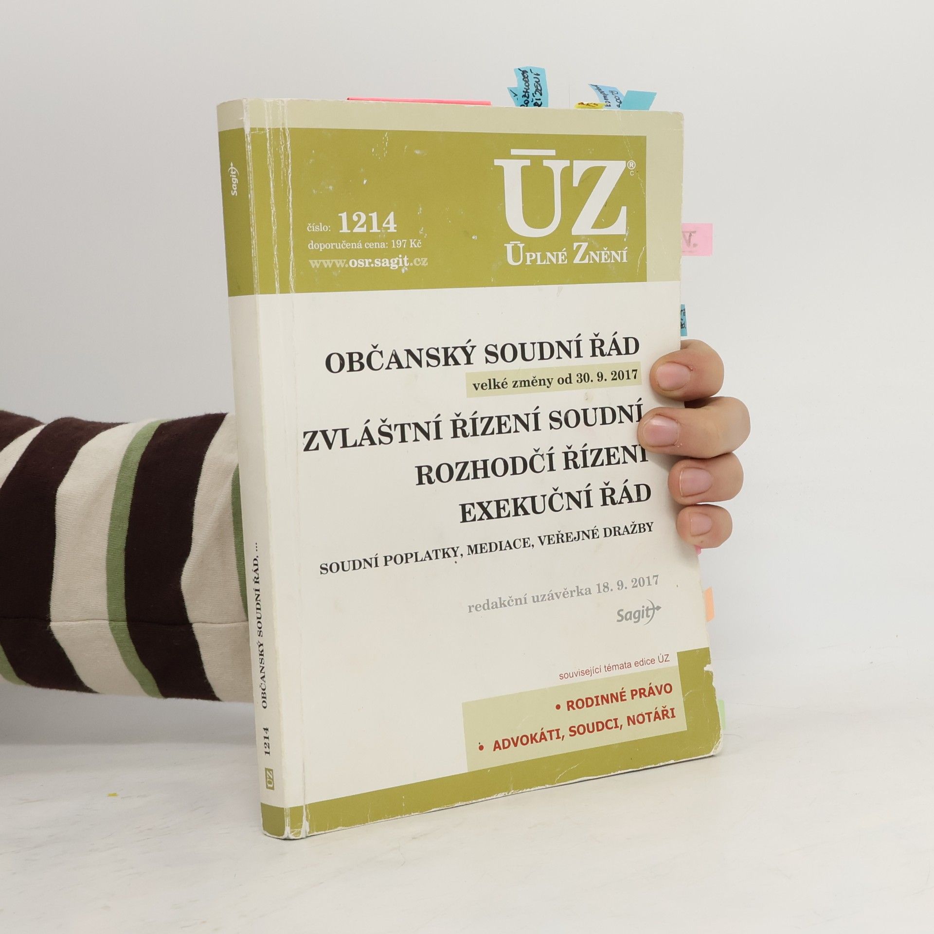 Autorenkollektiv Občanský soudní řád ; Zvláštní řízení soudní ; Rozhodčí řízení ; Exekuční řád : soudní poplatky, mediace, veřejné dražby Zvláštní řízení soudní Rozhodčí řízení Exekuční řád