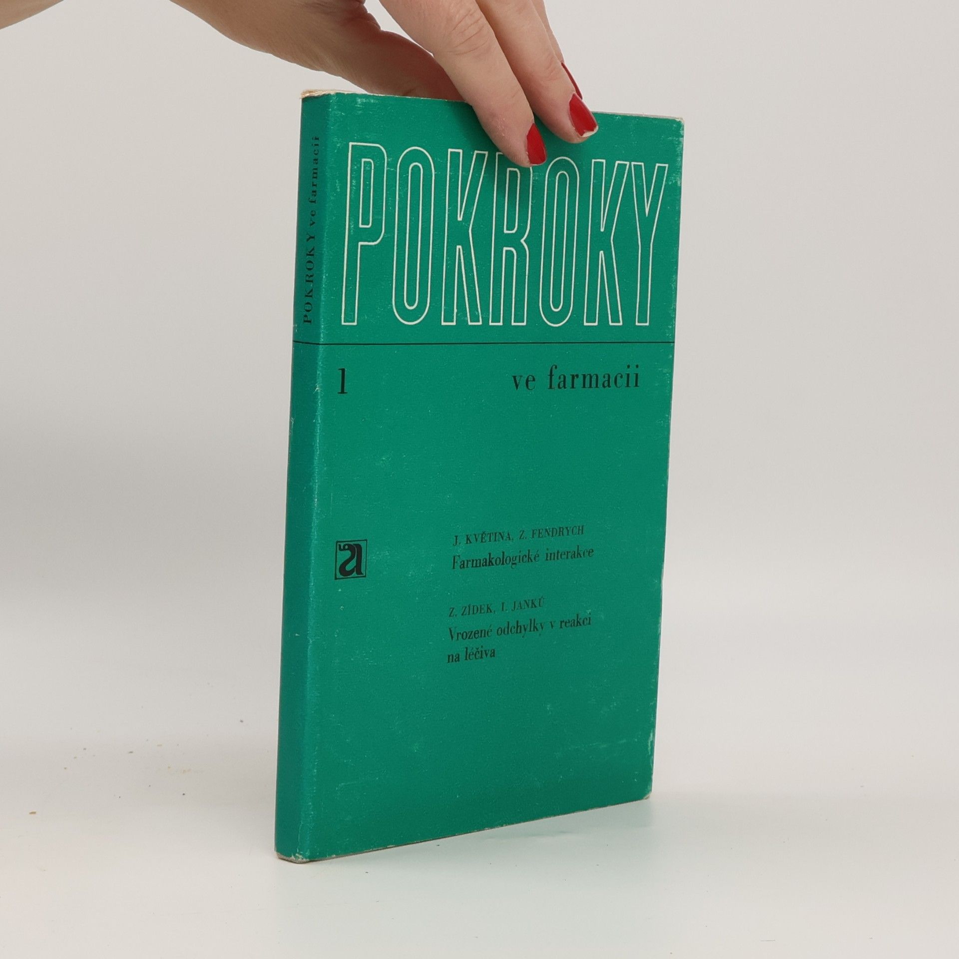 Various authors Pokroky ve farmacii