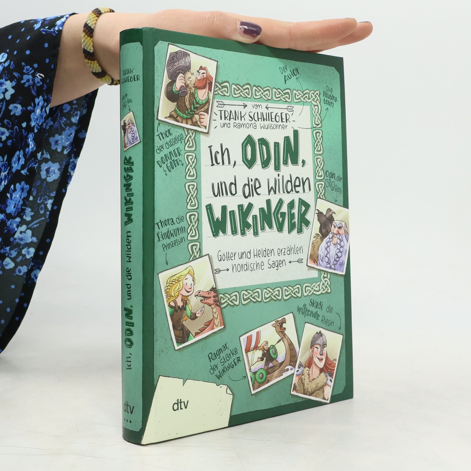 Frank Schwieger Ich, Odin, und die wilden Wikinger