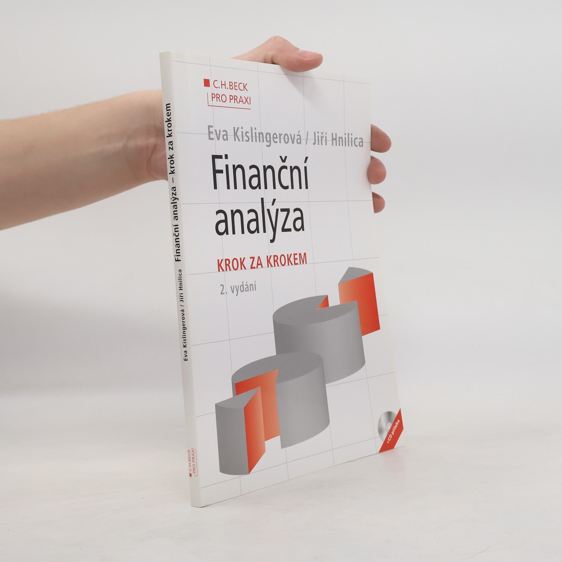 Eva Kislingerová Finanční analýza. Krok za krokem