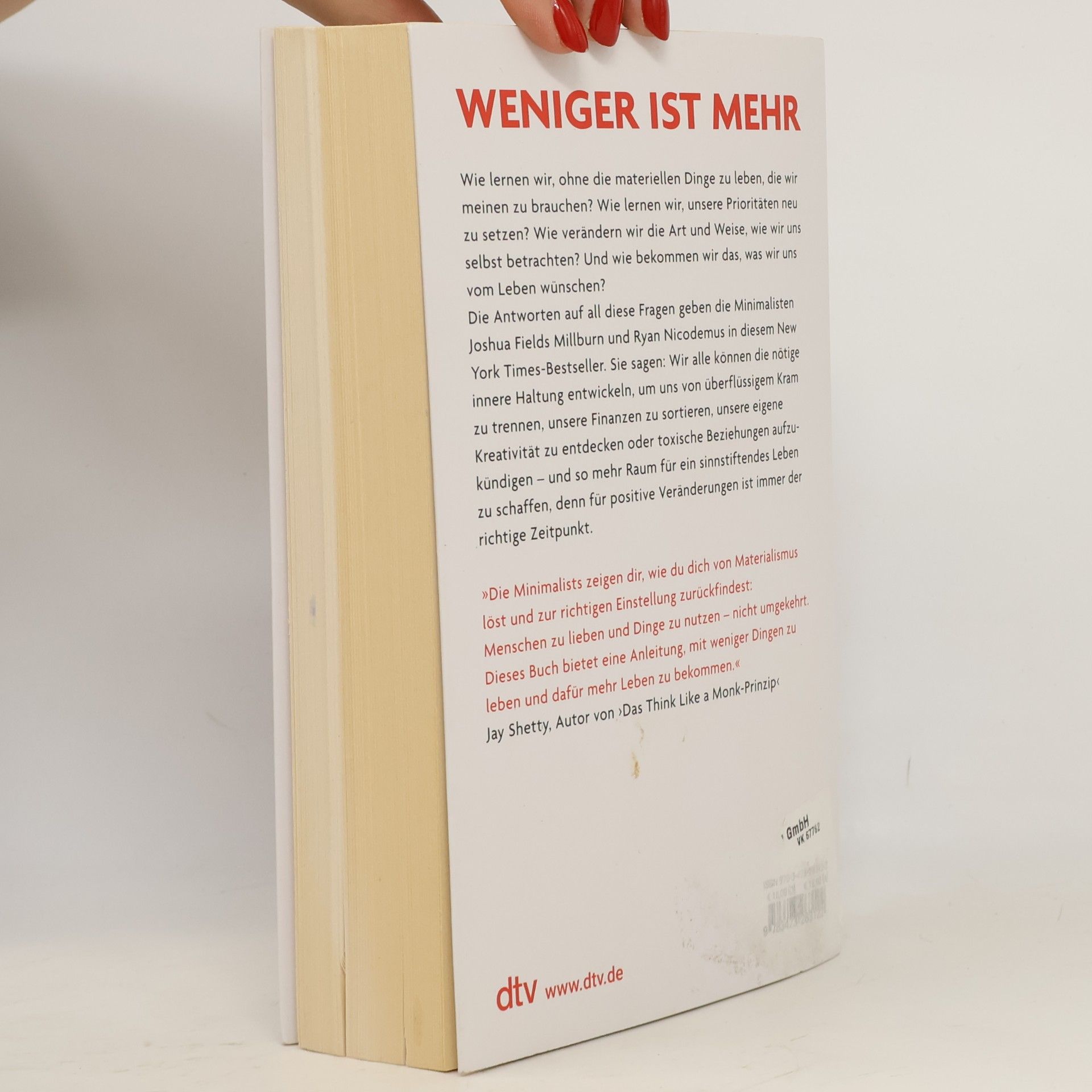 Joshua Fields Millburn Love People, Use Things, ... weil das Gegenteil nicht funktioniert