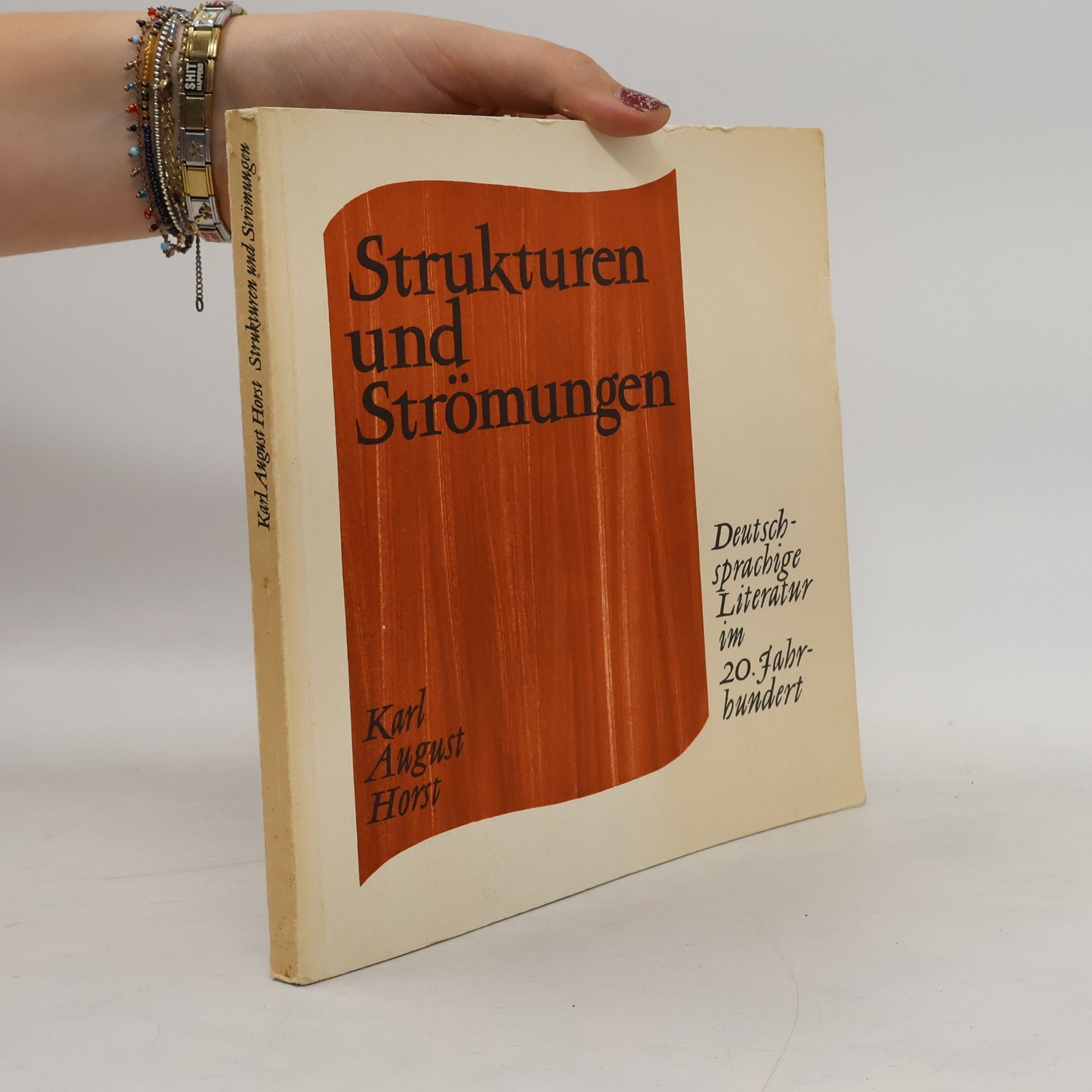 Karl August Horst Strukturen und Strömungen