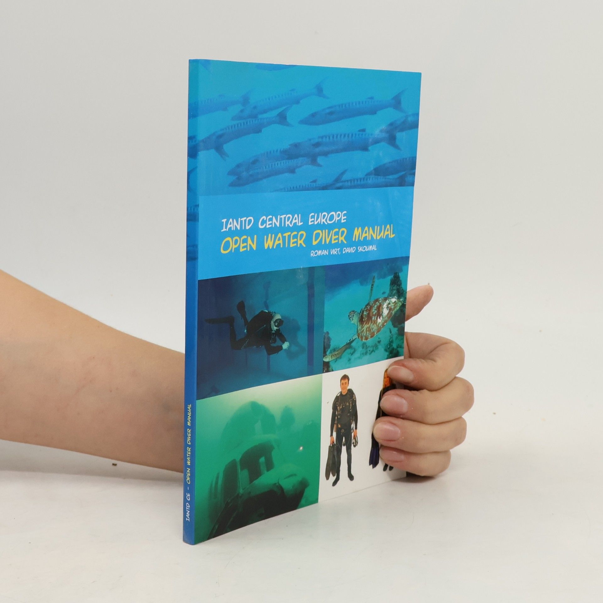 Iantd Central Europe. Open Water Diver Manual