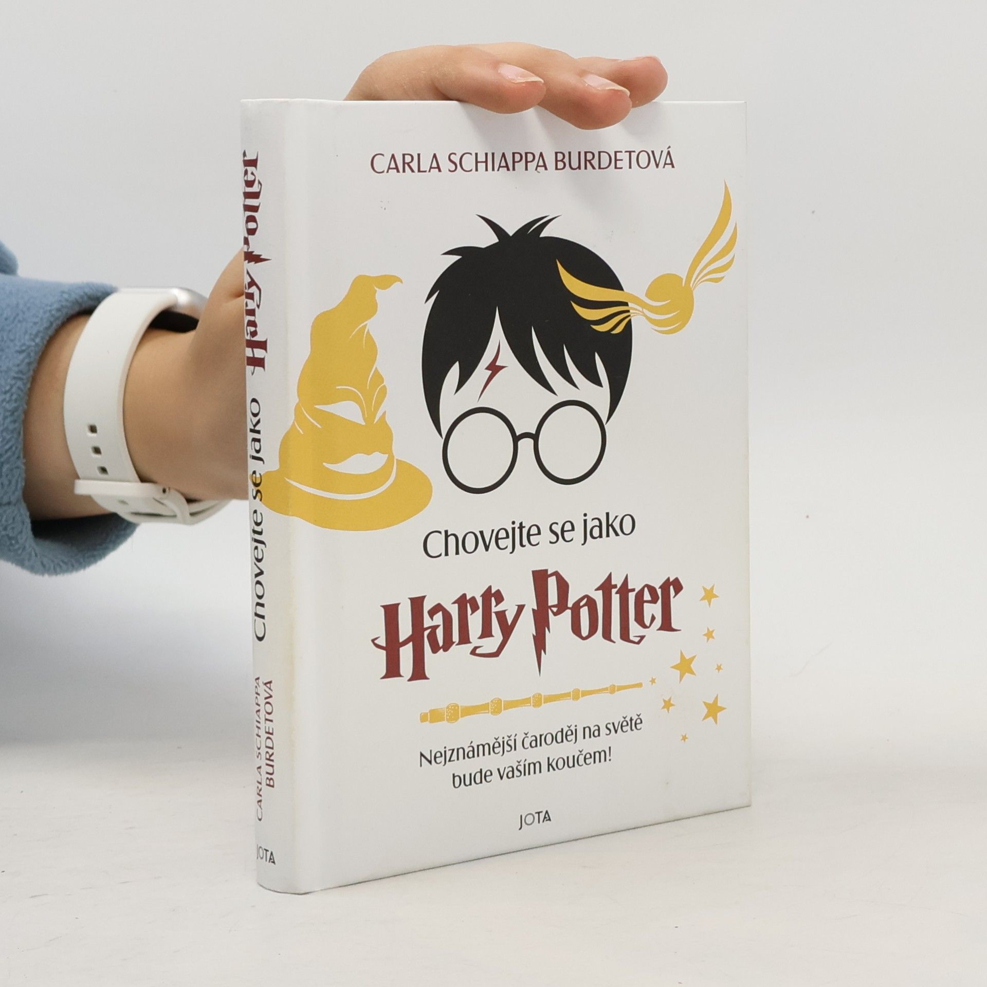 Carla Schiappa Burdet Chovejte se jako Harry Potter