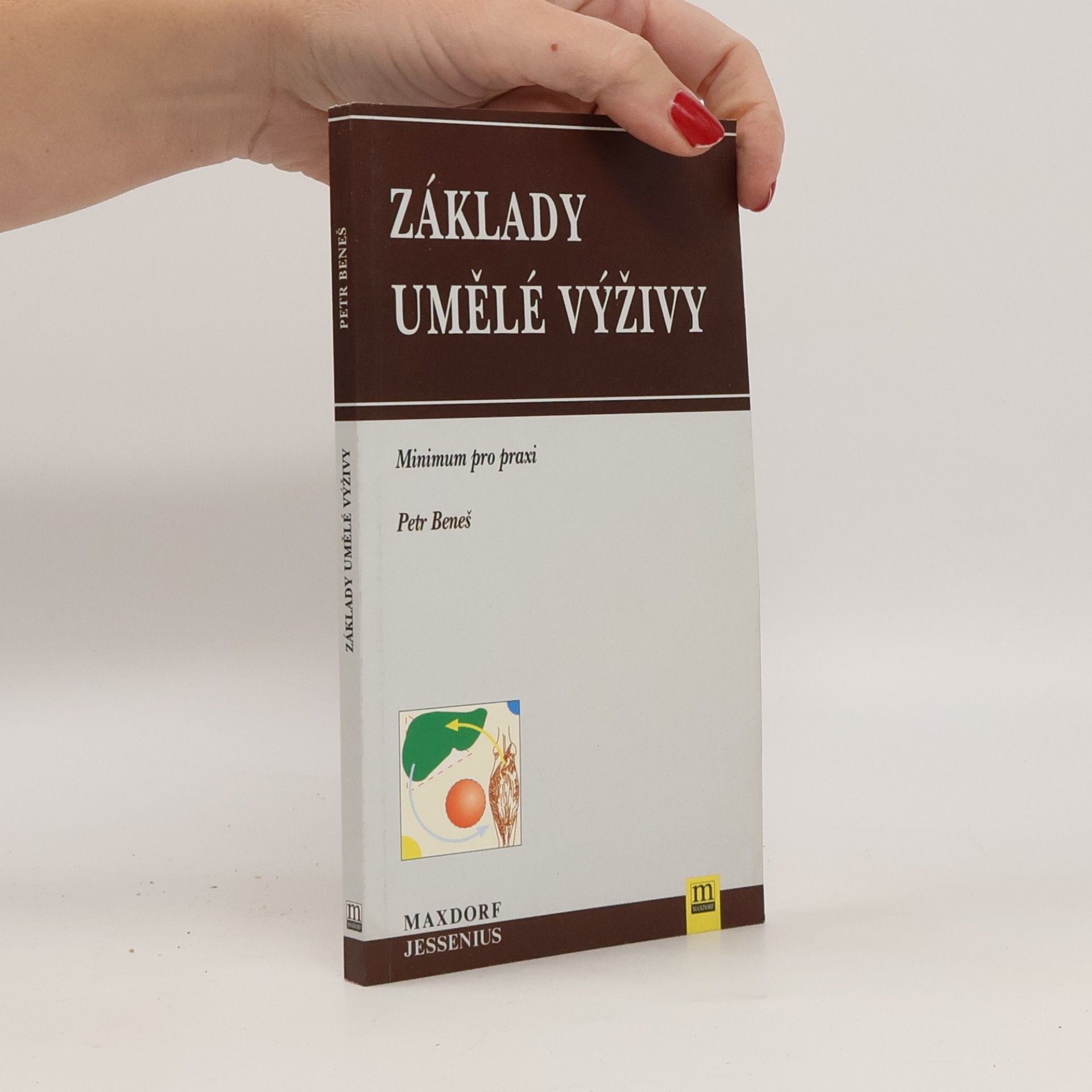 Základy umělé výživy : nutriční péče pro nemocniční praxi