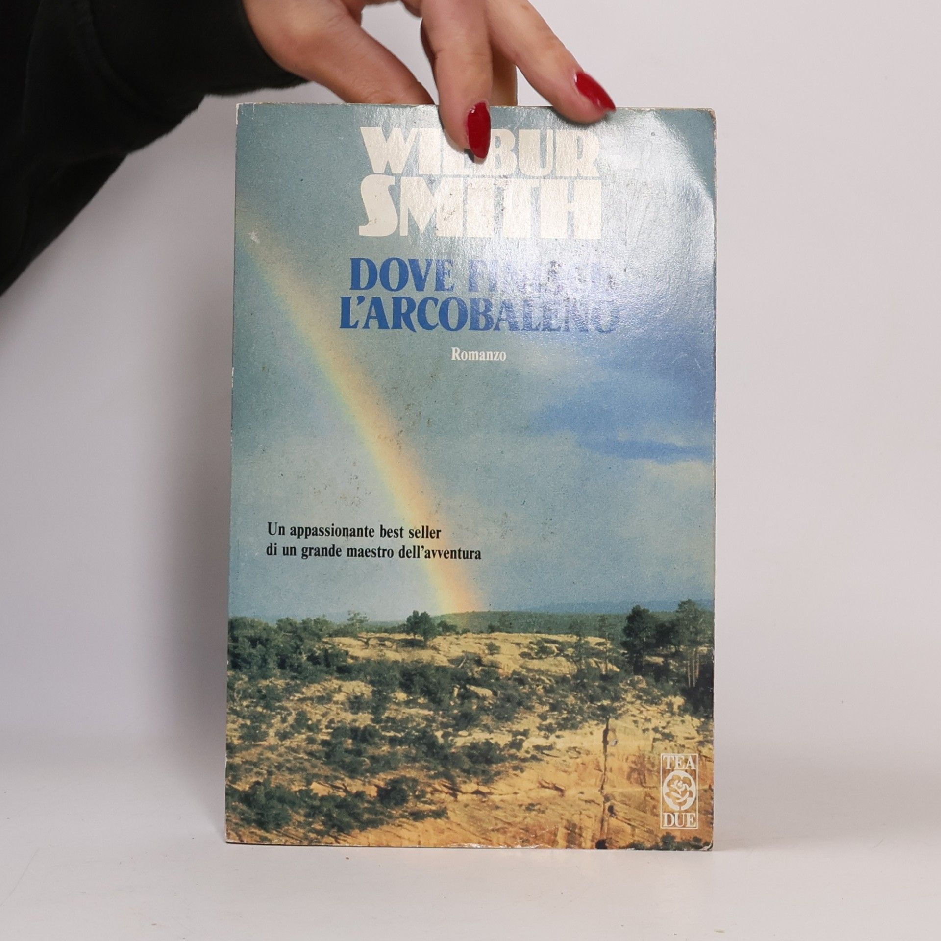 Wilbur Smith Dove finisce l'arcobaleno
