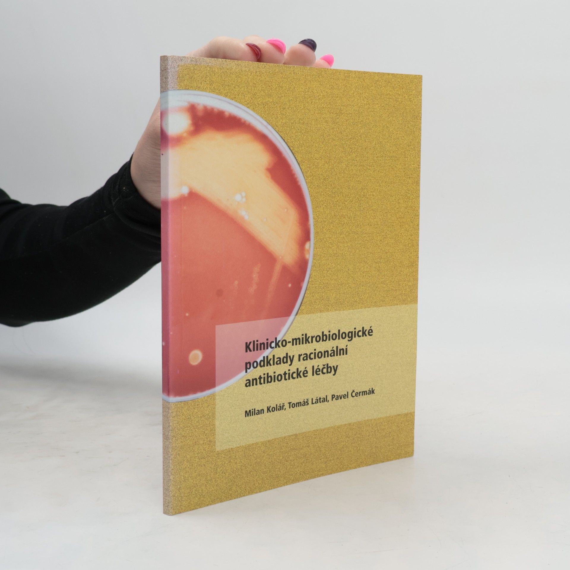 Klinicko-mikrobiologické podklady racionální antibiotické léčby