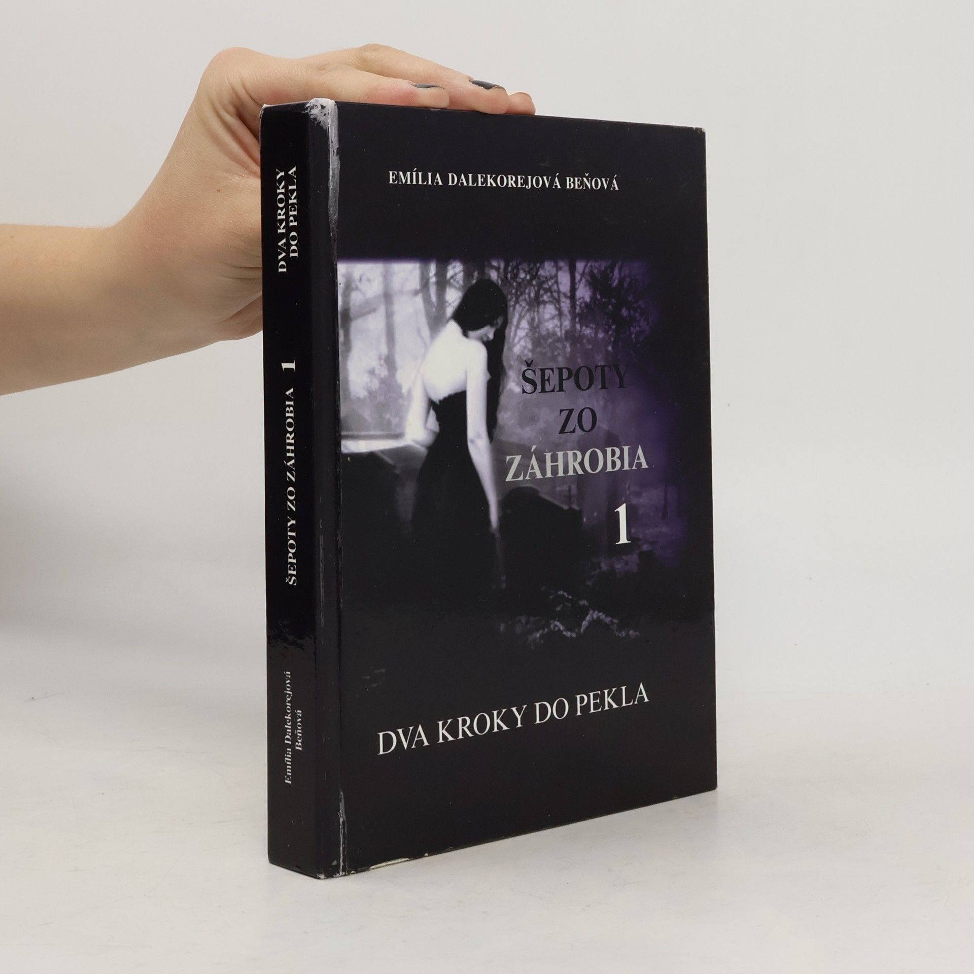 Emília Dalekorejová Beňová Šepoty zo záhrobia