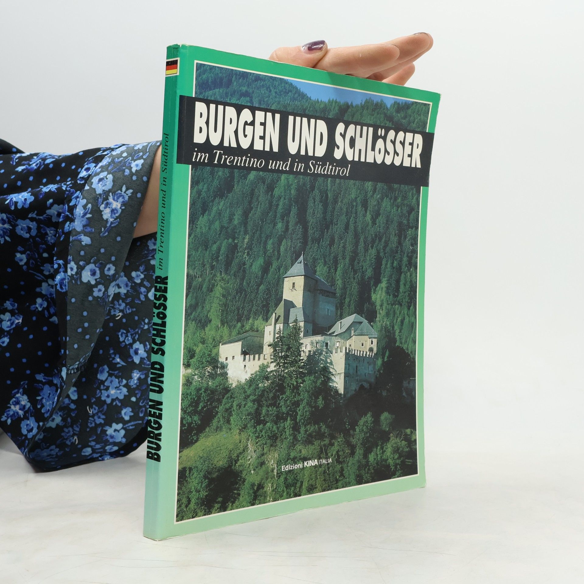 Autorenkollektiv Burgen und Schlösser im Trentino und in Südtirol