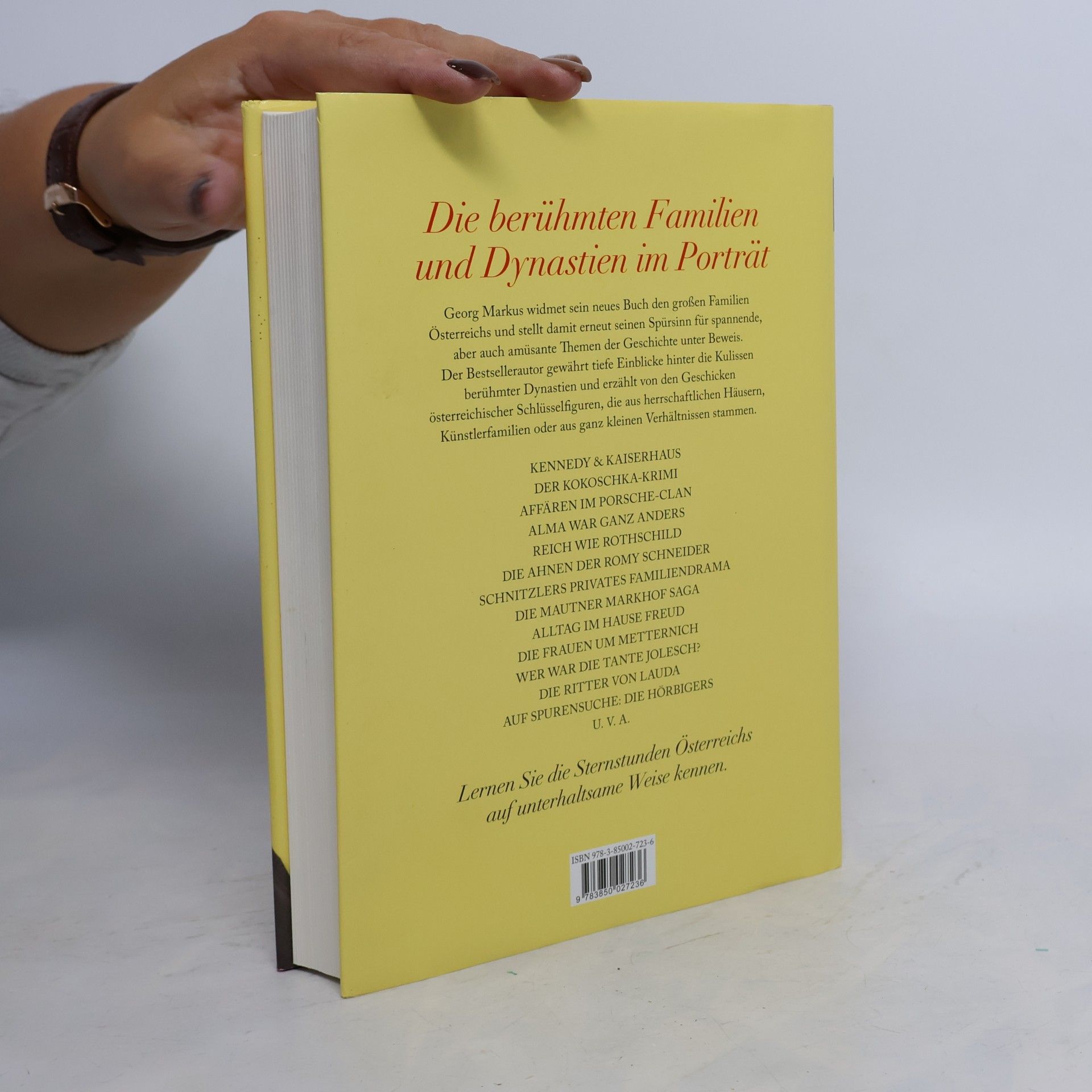 Georg Markus Was uns geblieben ist : das österreichische Familienbuch