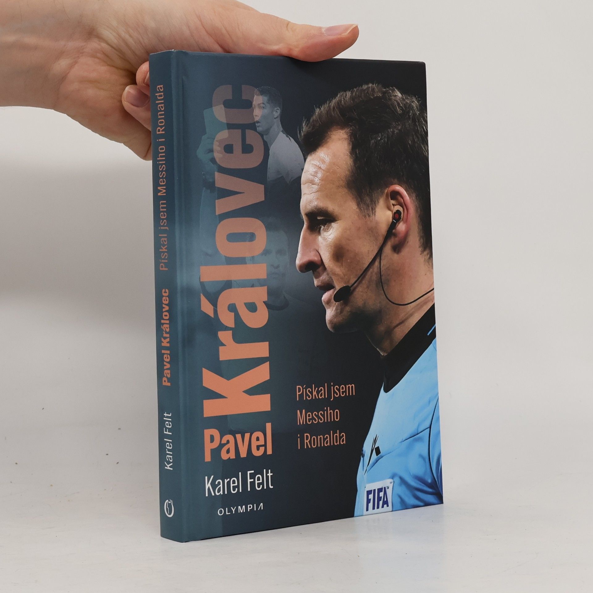 Pavel Královec - Pískal jsem Messiho i Ronalda