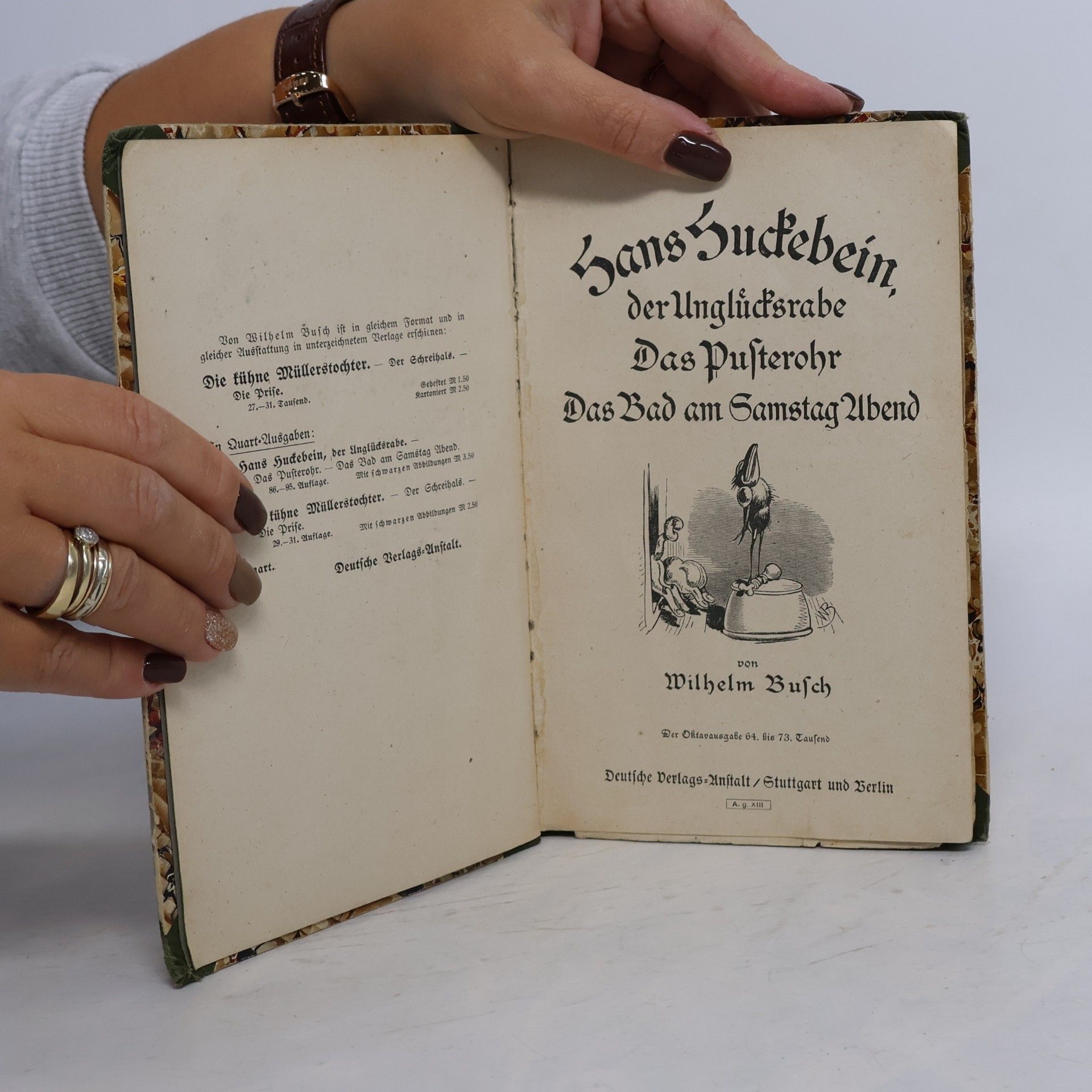 Wilhelm Busch Hans Huckebein, der Unglücksrabe. Das Pusterohr. Das Bad am Samstag Abend
