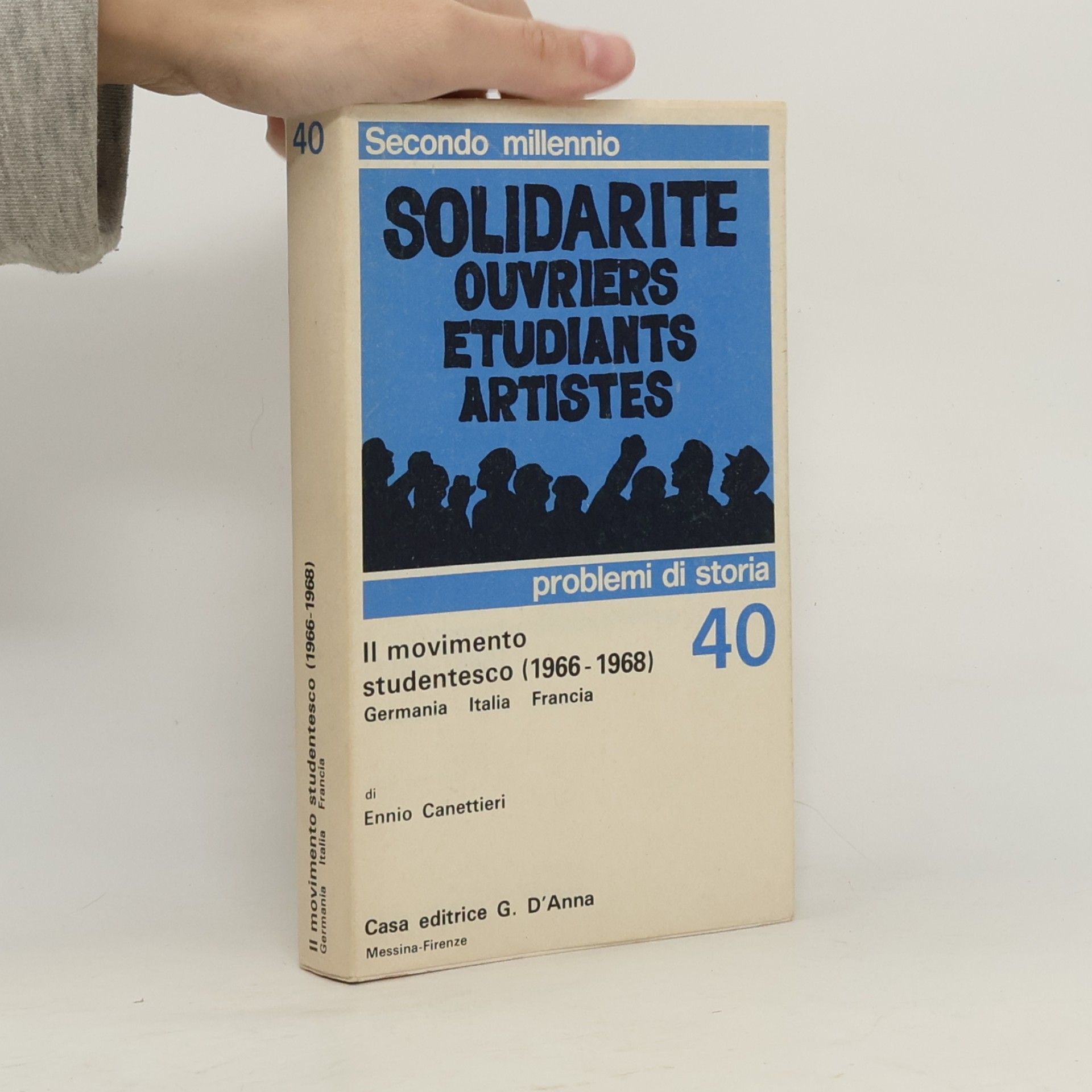 Ennio Canettieri Il movimento studentesco (1966-1968)