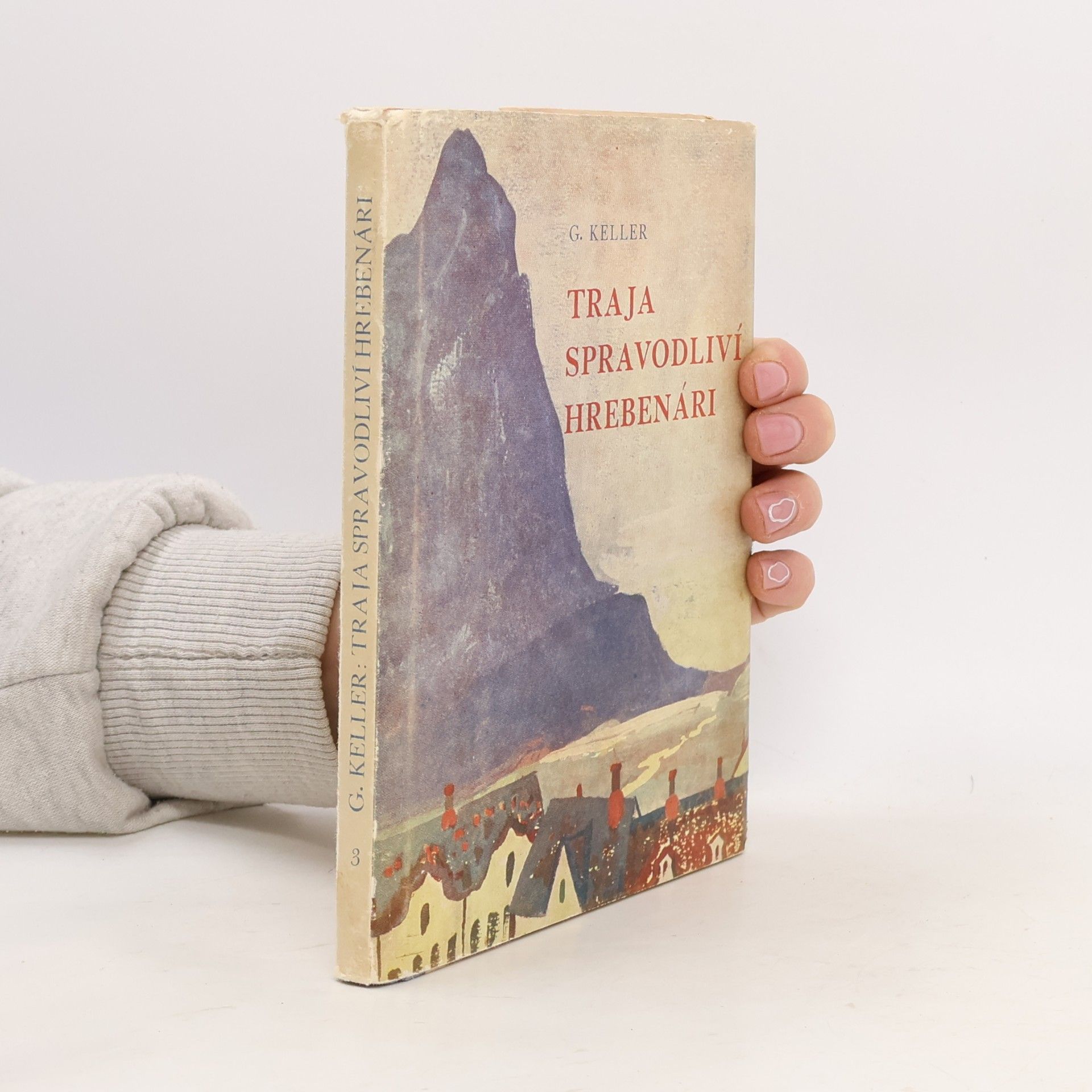 Gottfried Keller Traja spravodliví hrebenári a iné novely