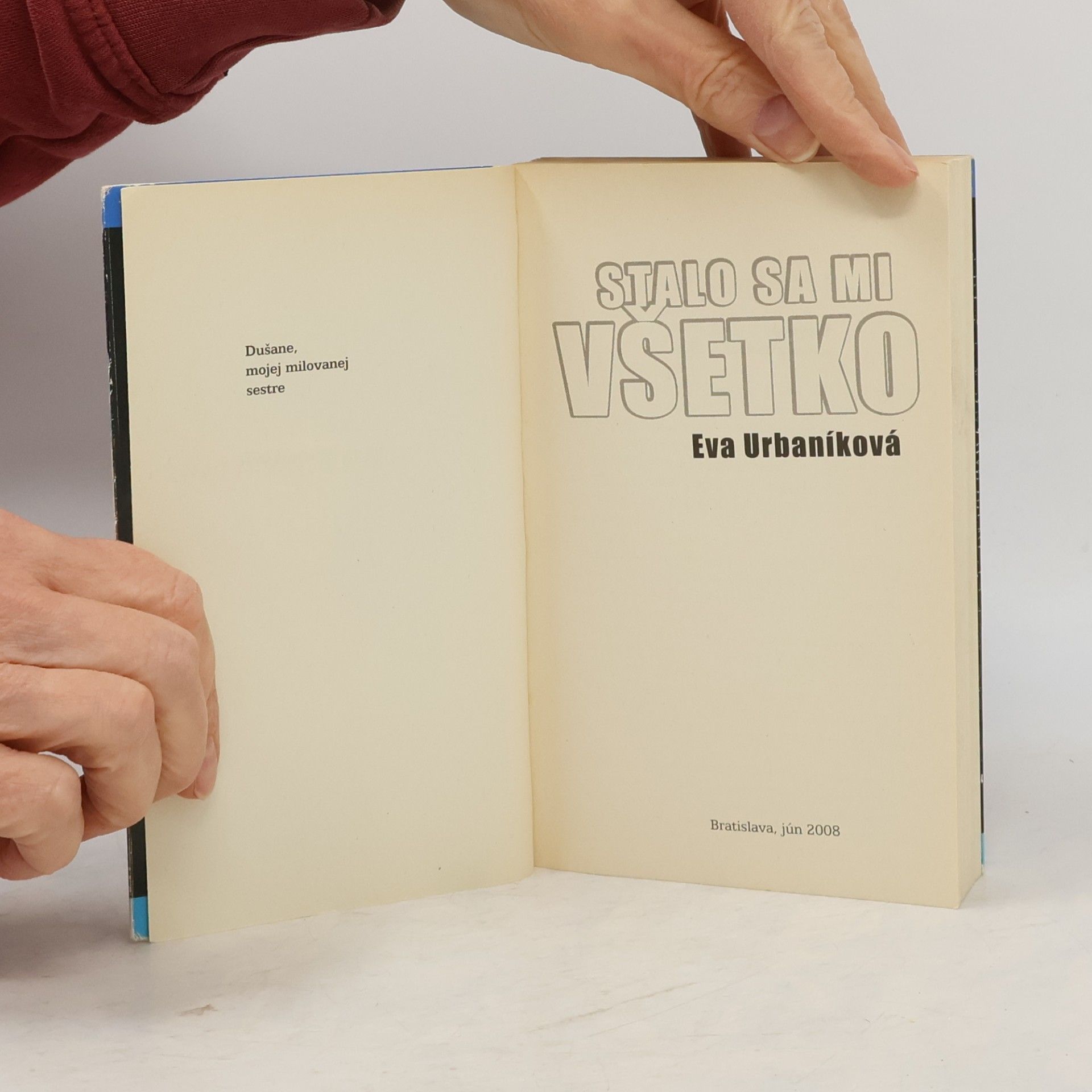 Eva Urbaníková Stalo sa mi všetko