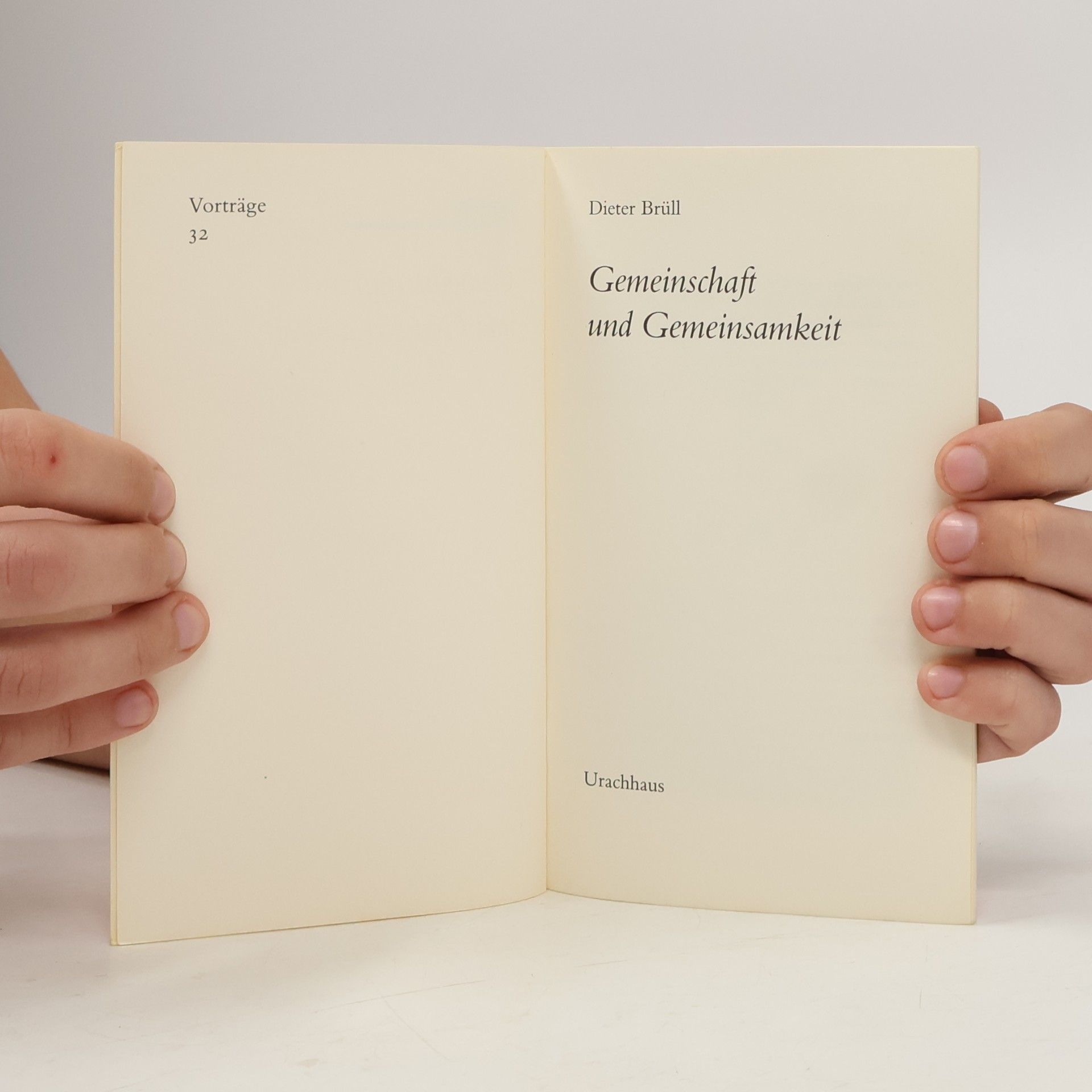 Dieter Brüll Gemeinschaft und Gemeinsamkeit