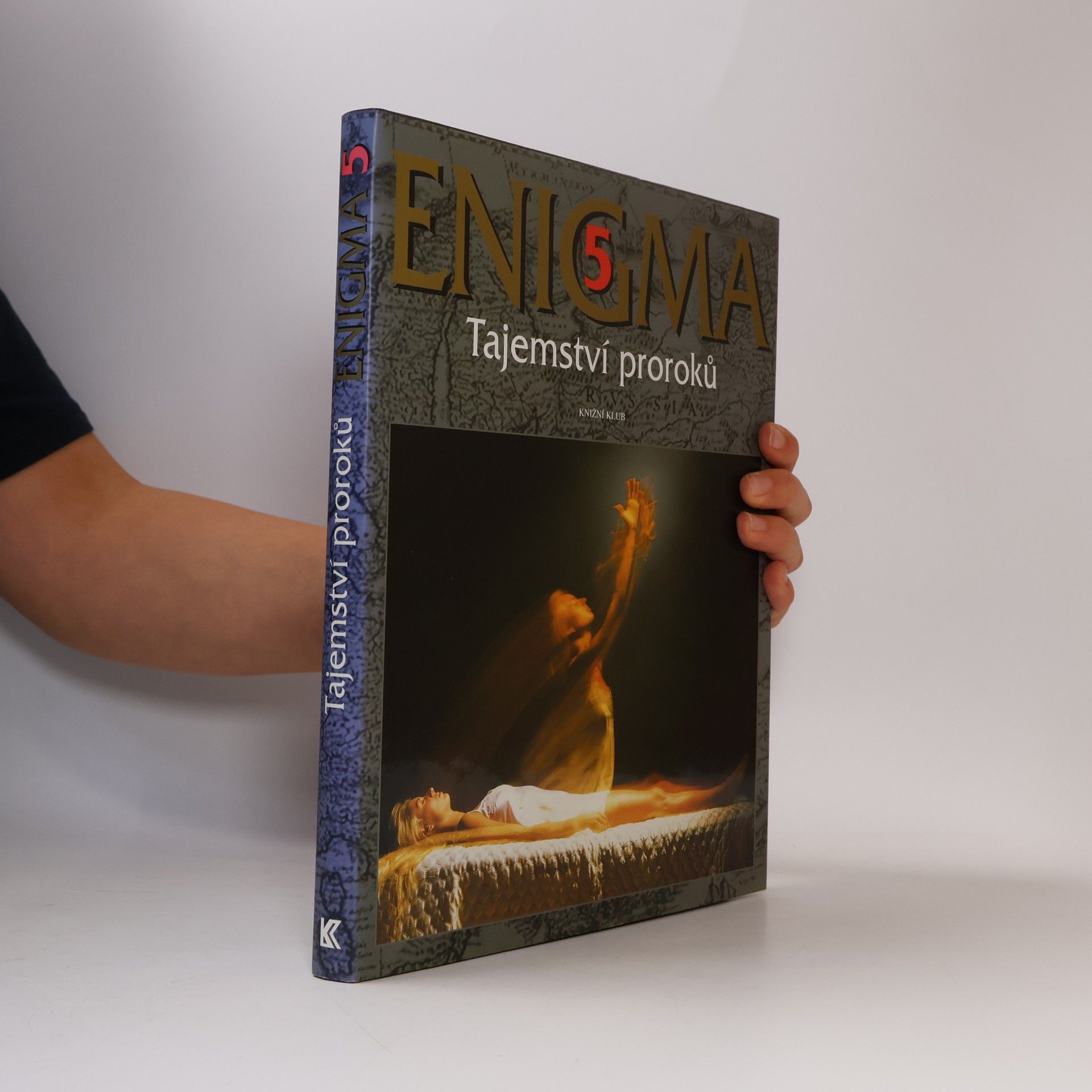 Enigma. 5, Tajemství proroků