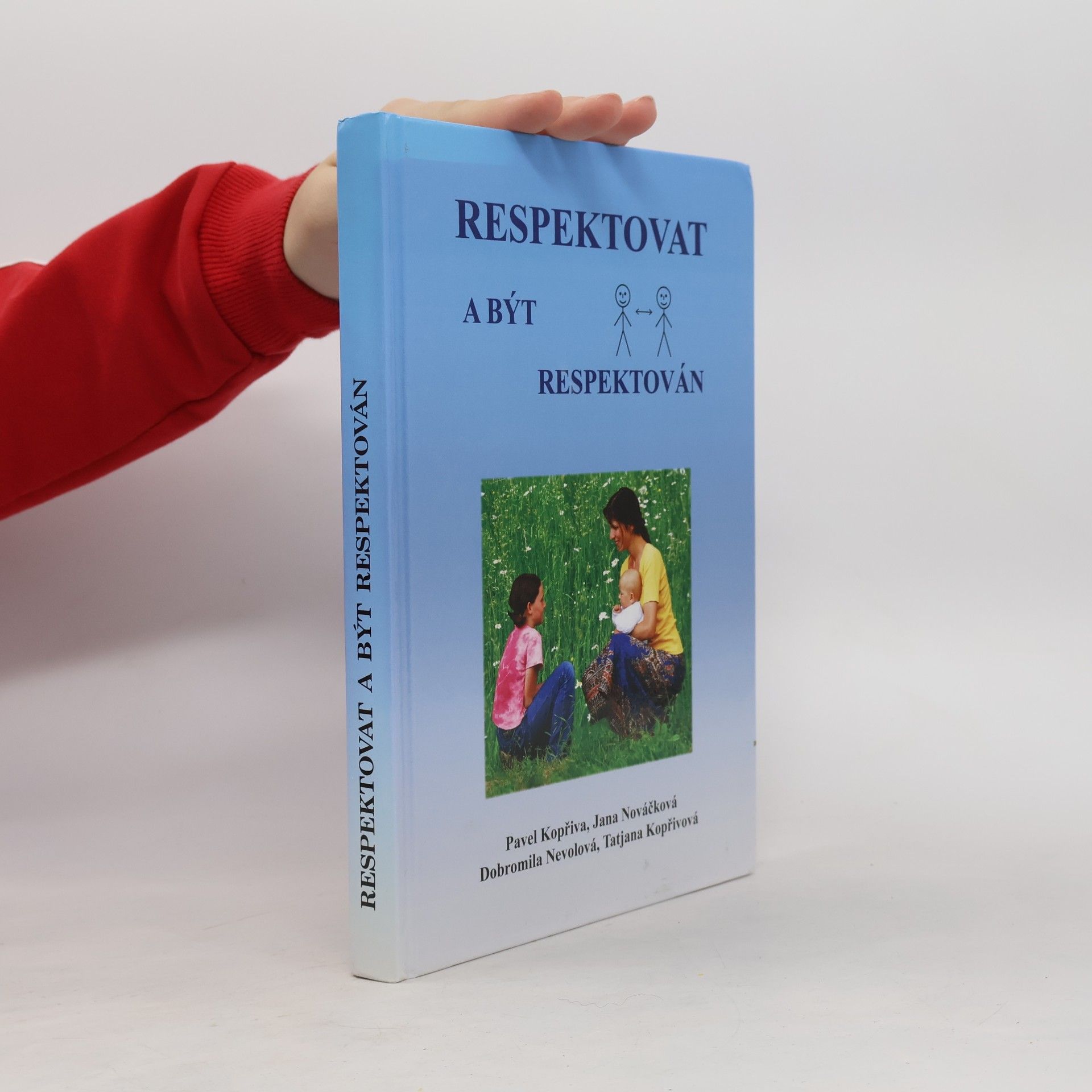 Respektovat a být respektován