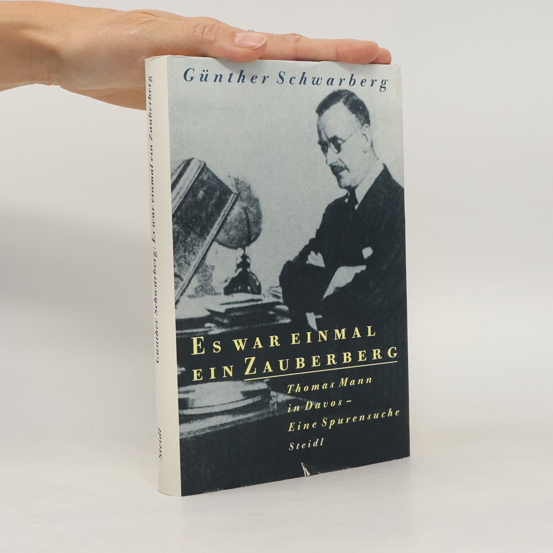 Günther Schwarberg Es war einmal ein Zauberberg