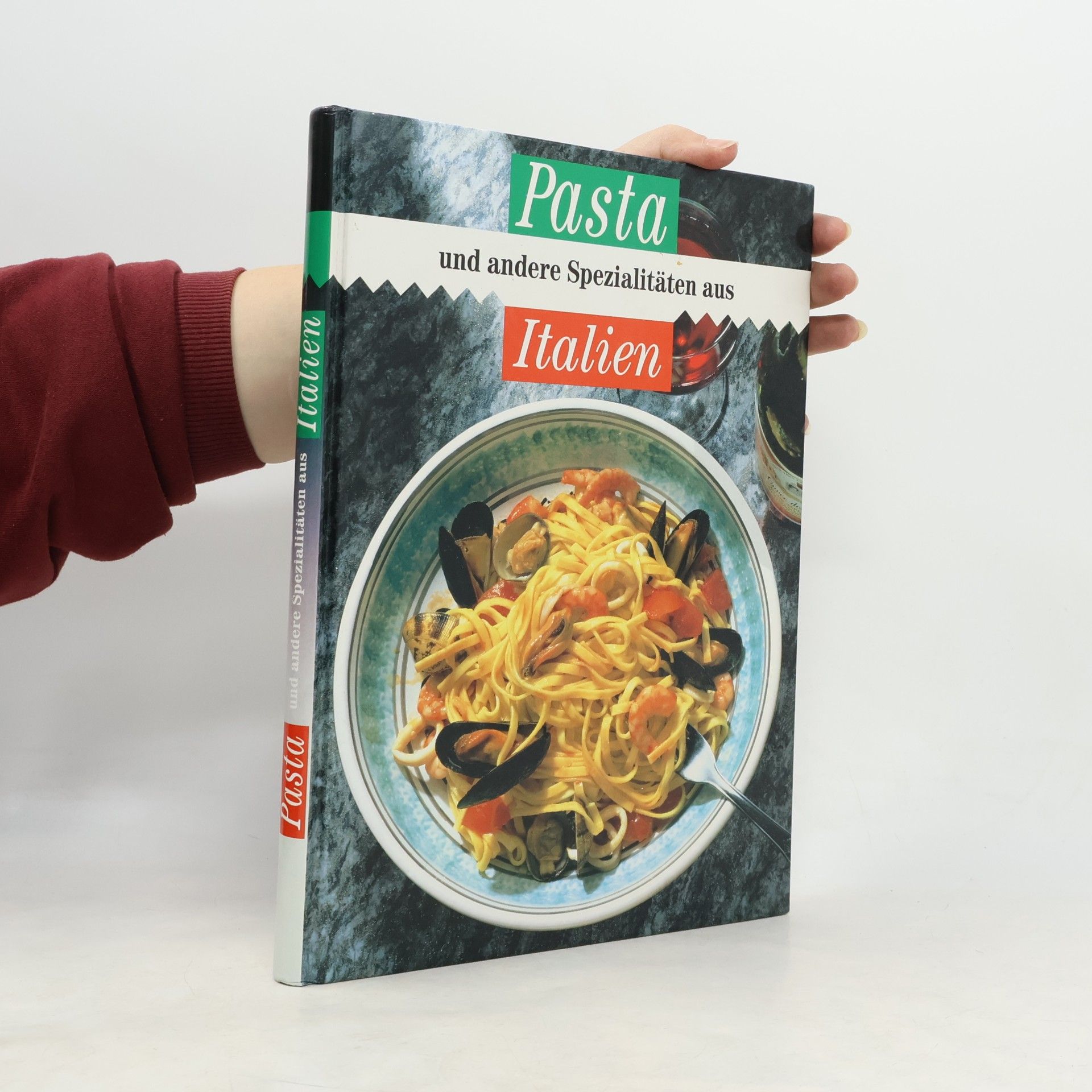 Various authors Pasta und andere Spezialitäten aus Italien