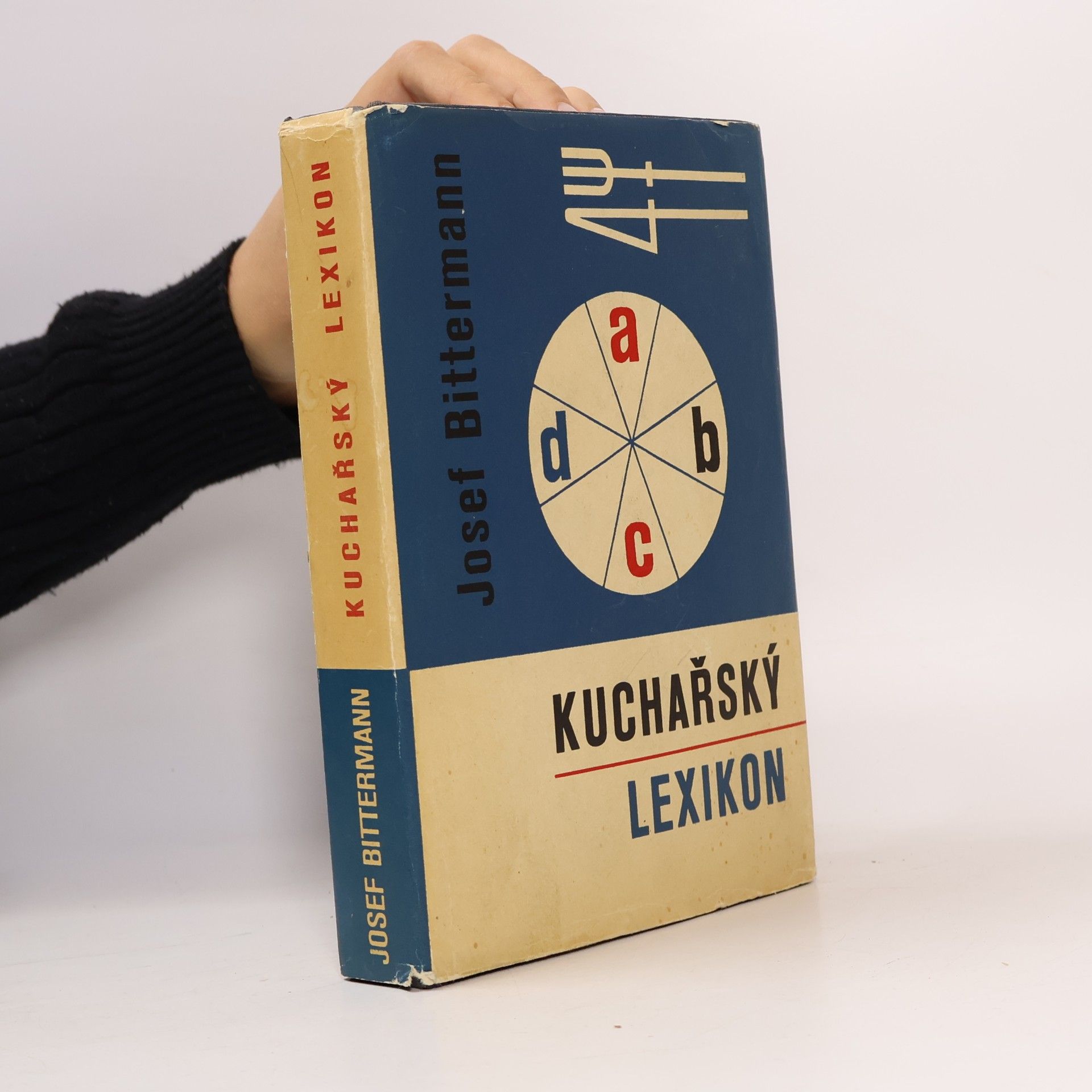 Josef Bittermann Kuchařský lexikon. Výbor popisů známých i méně známých jídel
