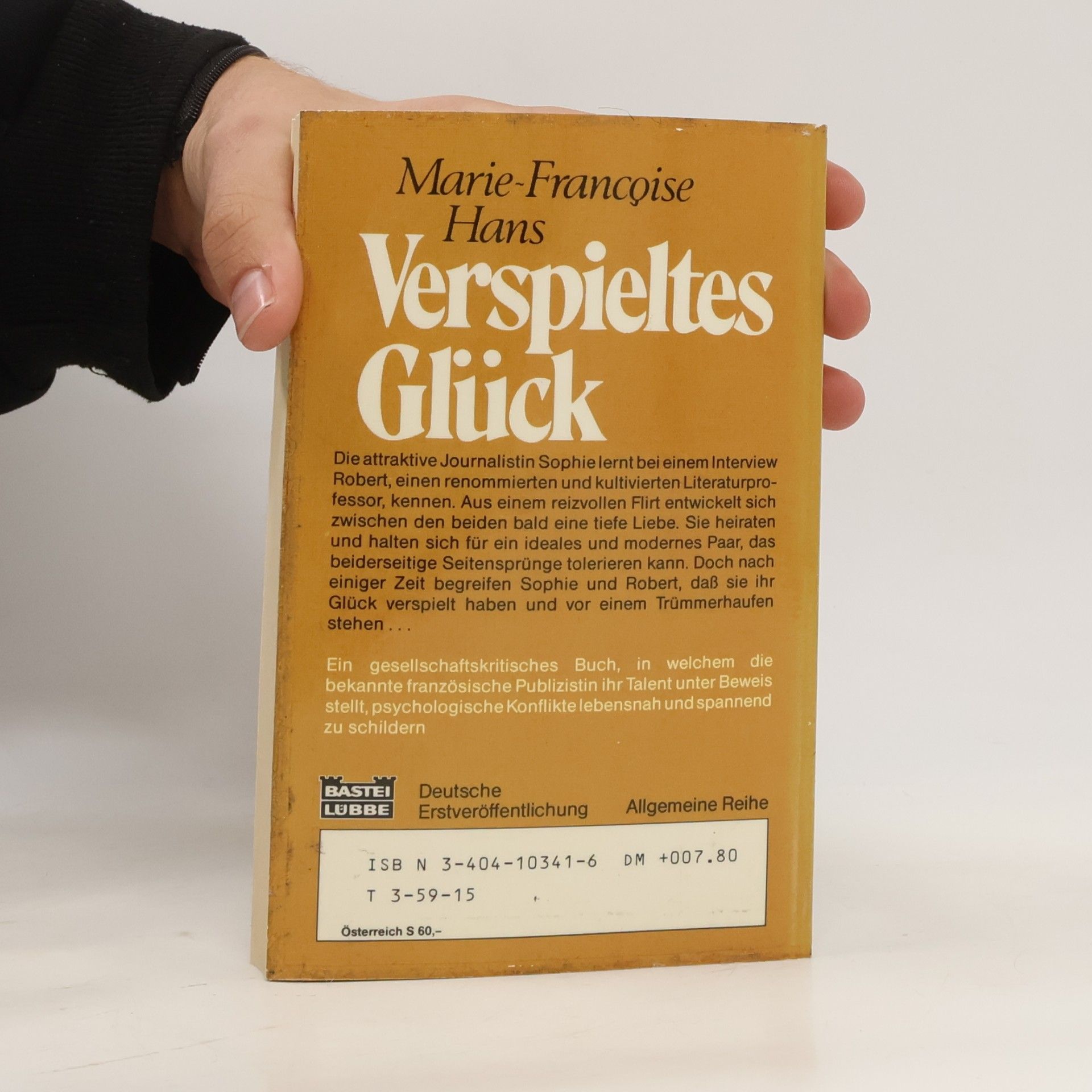 Marie-Franc̜oise Hans Verspieltes Glück