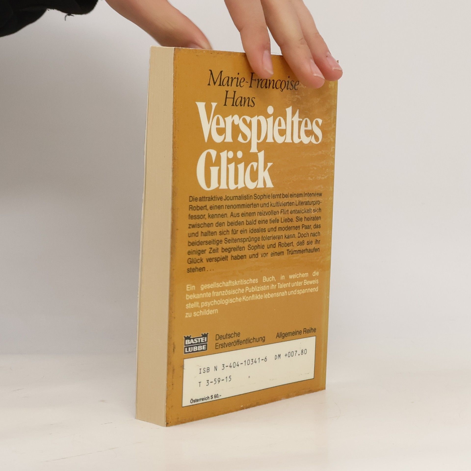 Marie-Franc̜oise Hans Verspieltes Glück