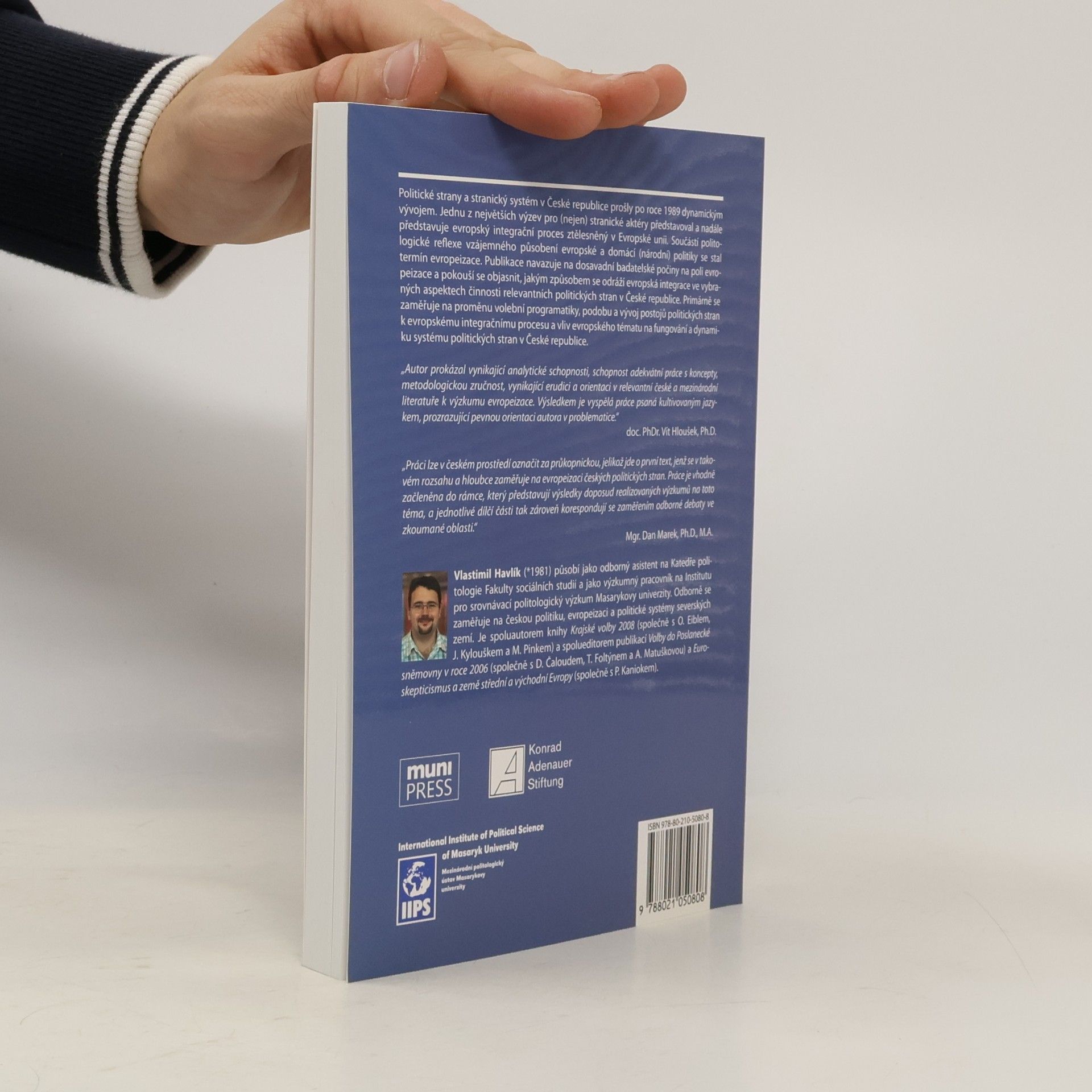 Havlík Vlastimil České politické strany a evropská integrace: Eropeizace, evropanství, euroskepticismus?