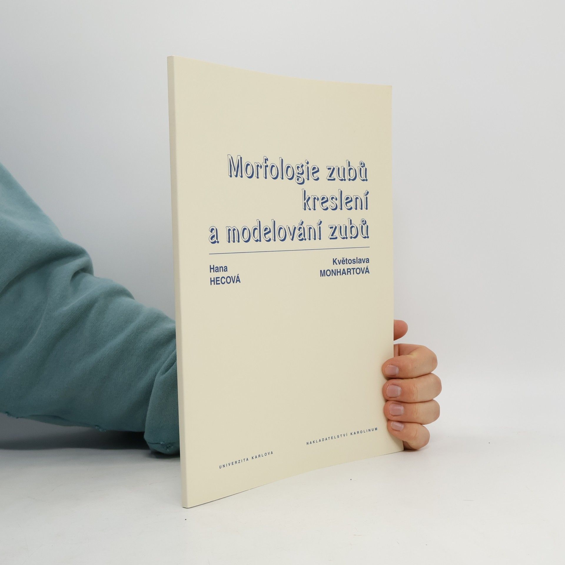 Morfologie zubů, kreslení a modelování zubů