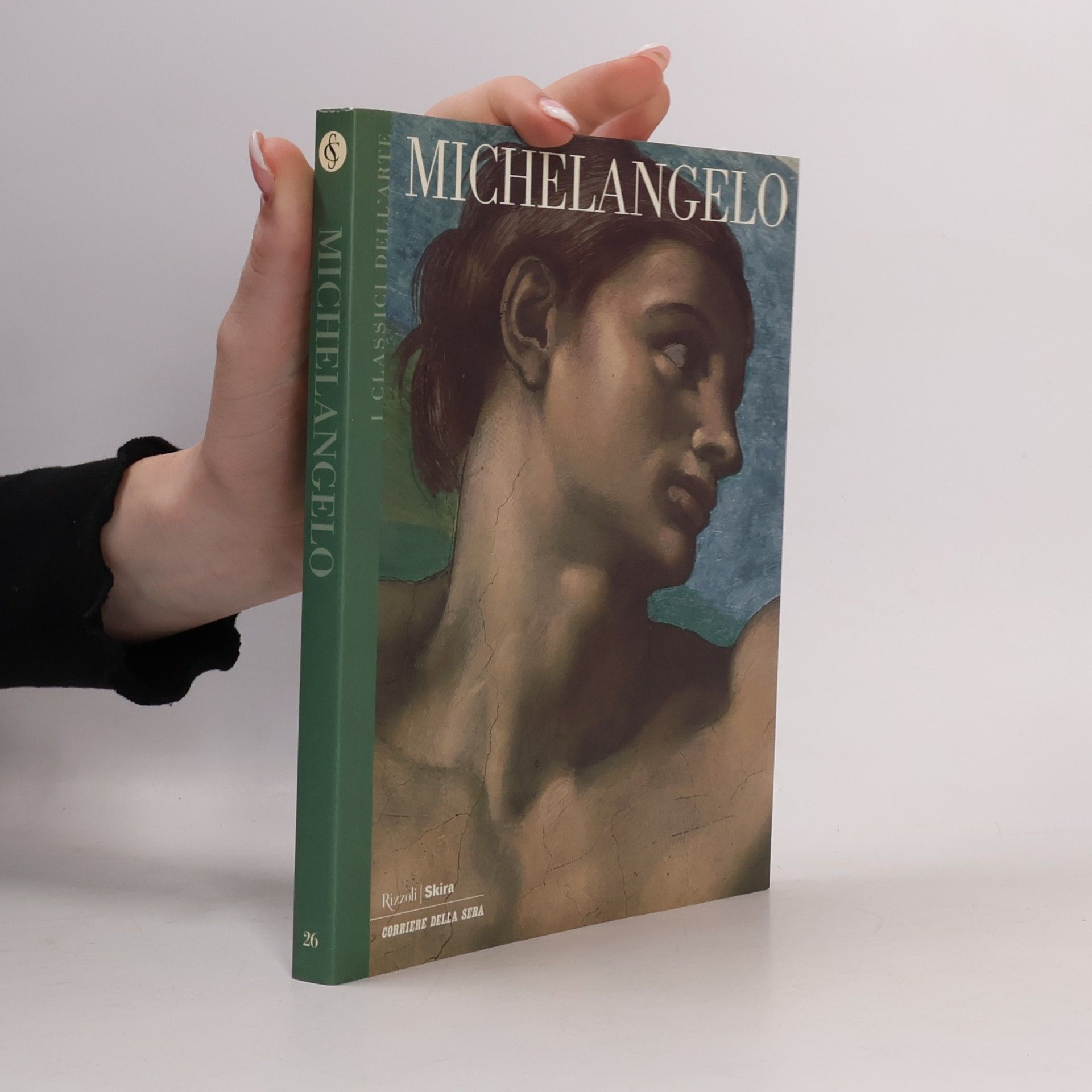 Kolektiv autorů I classici dell'arte 26. Michelangelo