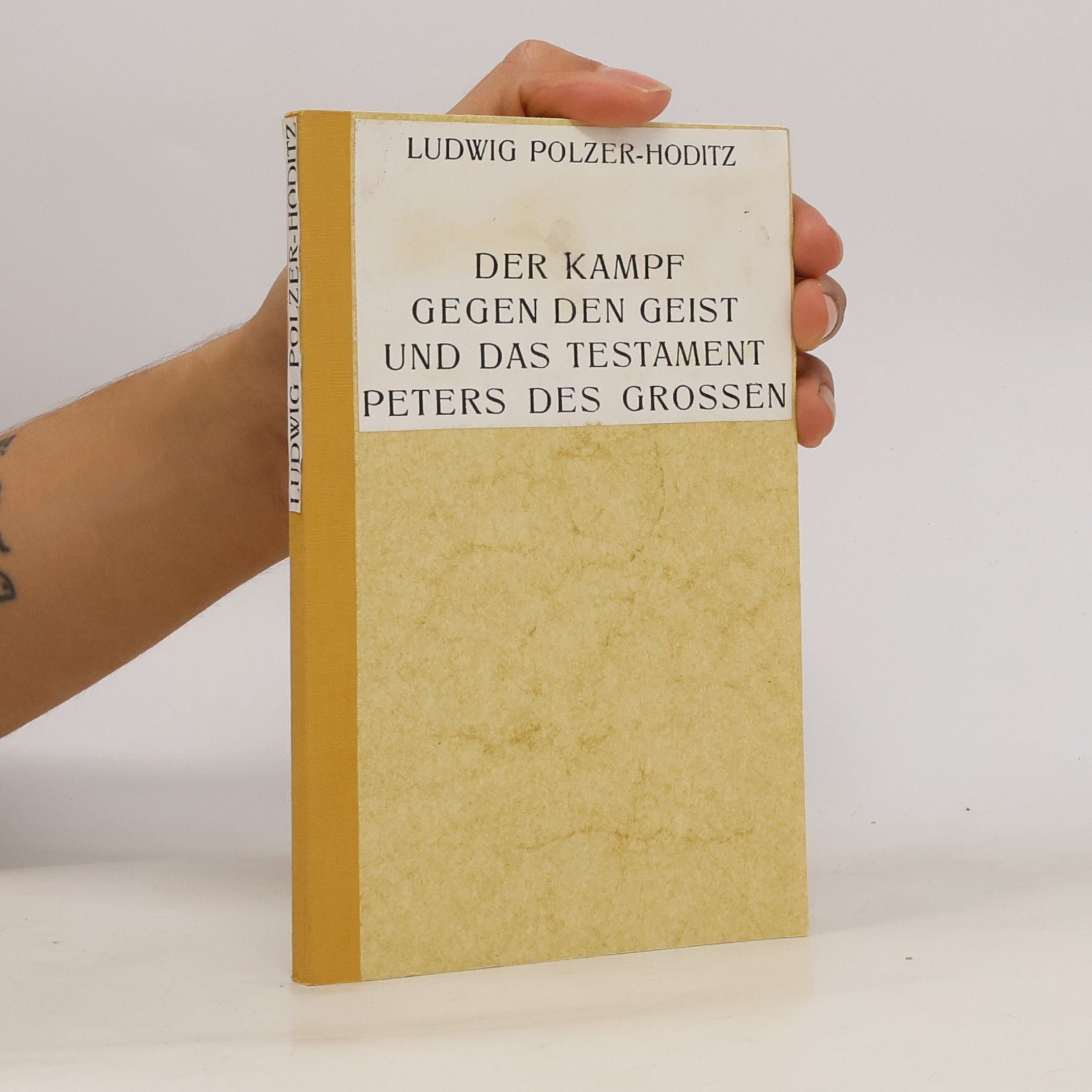 Der Kampf gegen den Geist und das Testament Peters des Grossen