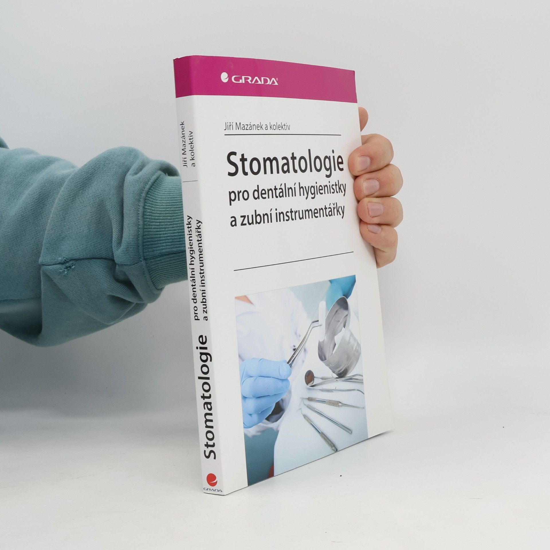 Stomatologie pro dentální hygienistky a zubní instrumentářky