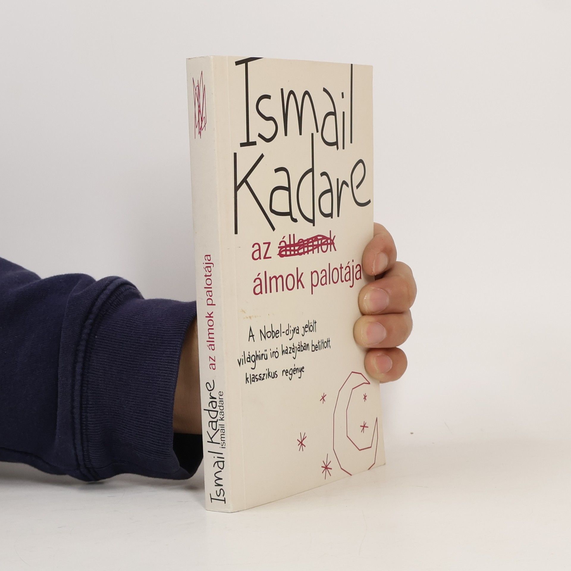 Ismail Kadare Az álmok palotája
