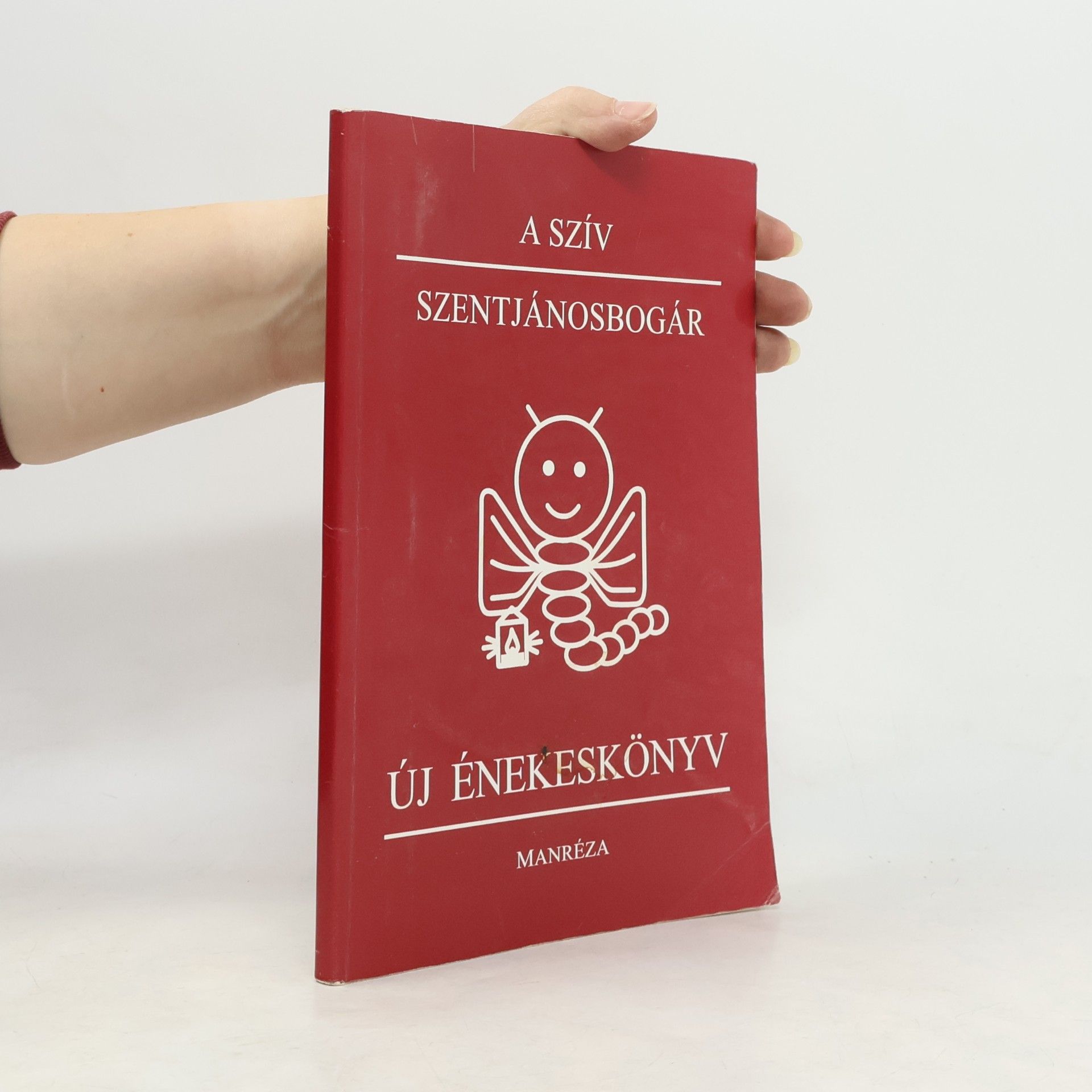 A Szív Szentjánosbogár – Új énekeskönyv