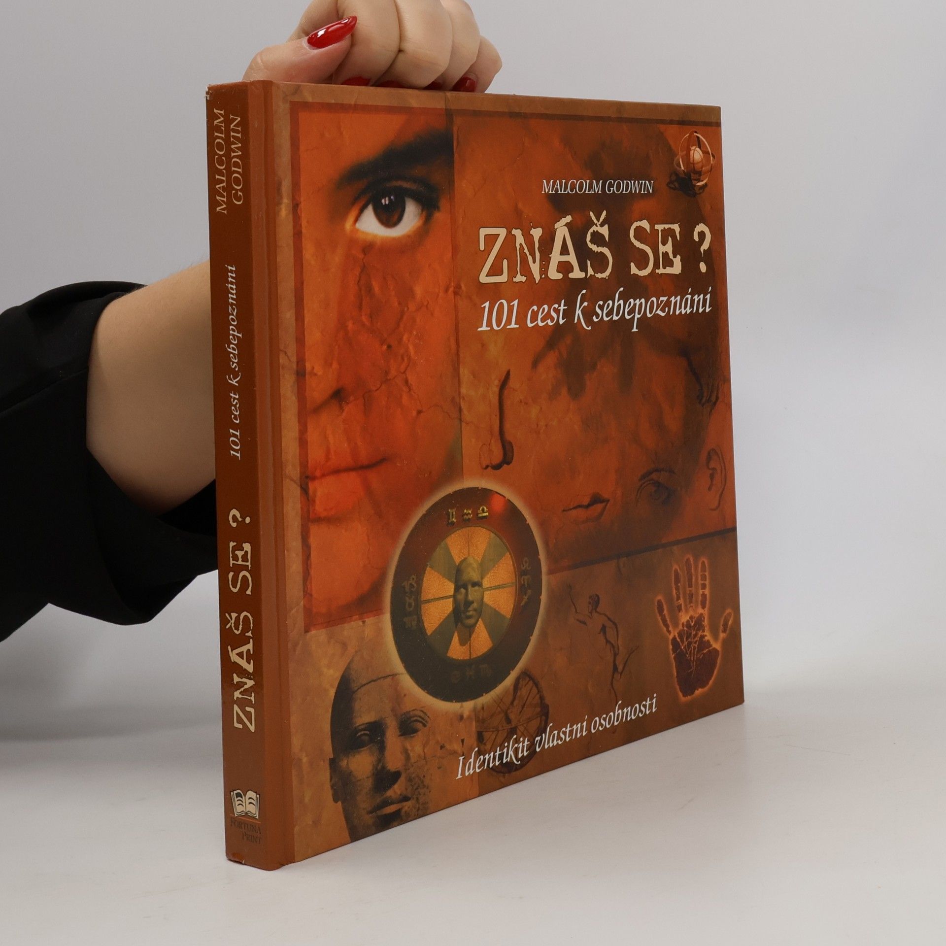 Znáš se?. 101 cest k sebepoznání