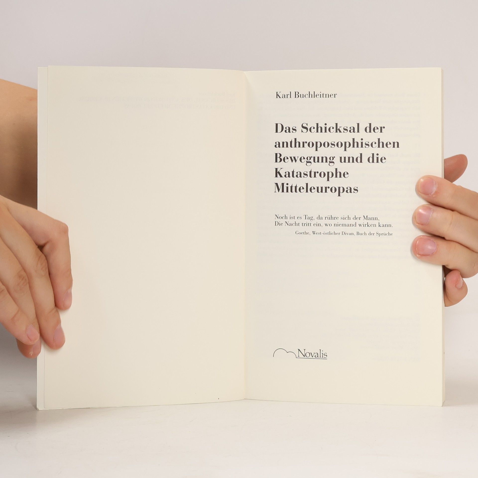 Karl Buchleitner Das Schicksal der anthroposophischen Bewegung und die Katastrophe Mitteleuropas