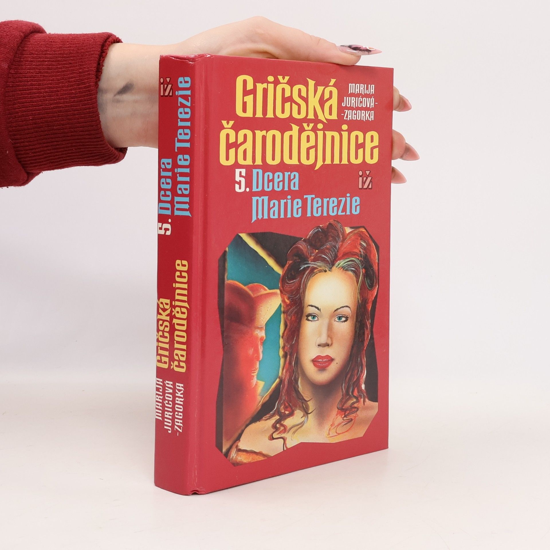 Gričská čarodějnice 5. Dcera Marie Terezie