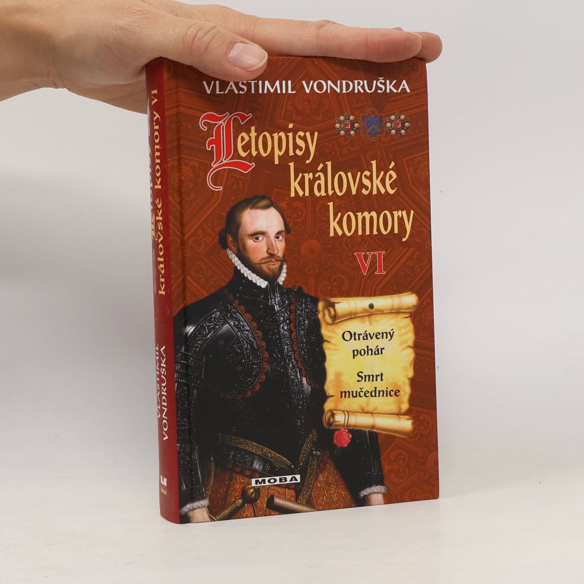 Vlastimil Vondruška Letopisy královské komory VI
